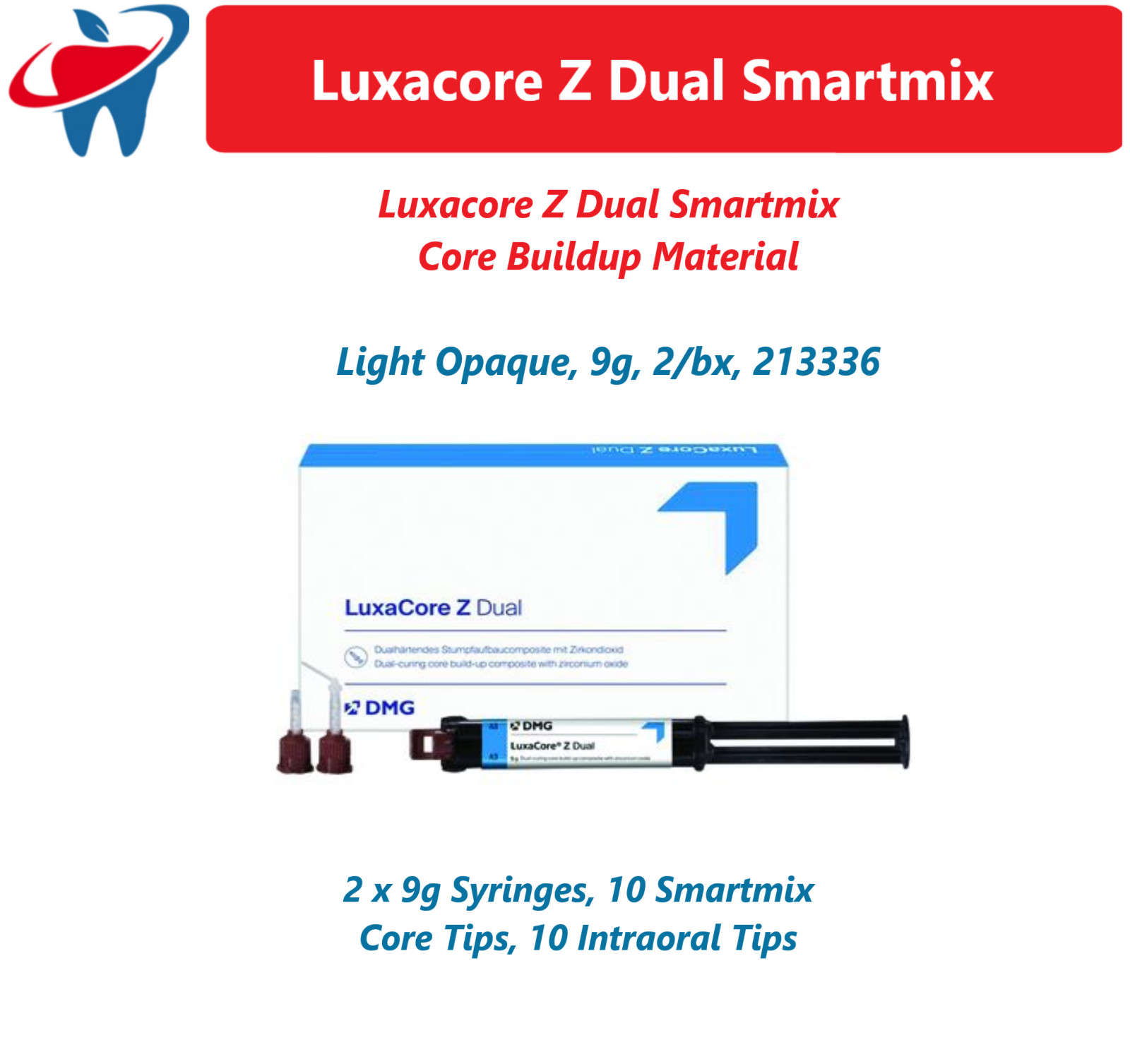 Dental Core Build-Up Material Dual Cure Smartmix 1-2/pk Light Opaque Luxacore Z