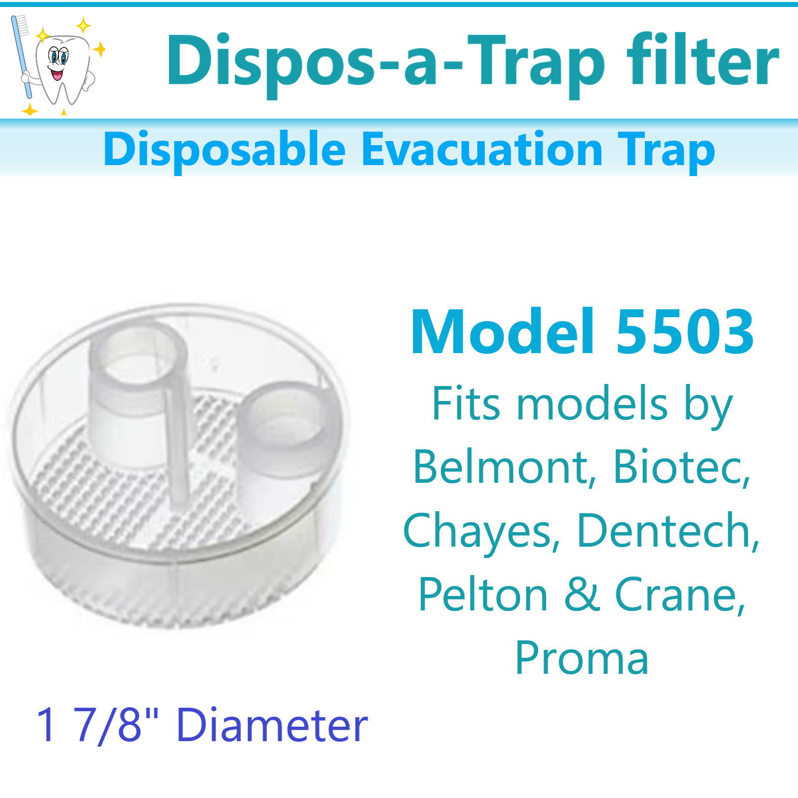Disposable Evacuation Traps Model 5503 1 7/8″ Dia, 5501 2 1/8″ Dia – All Models