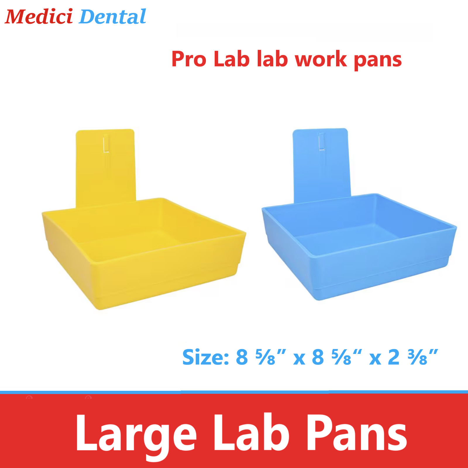 Dental Lab Pro Lab Pan Large with Metal Clip 8⅝” x 8⅝” x 2 ⅜” Deep, Choose Color