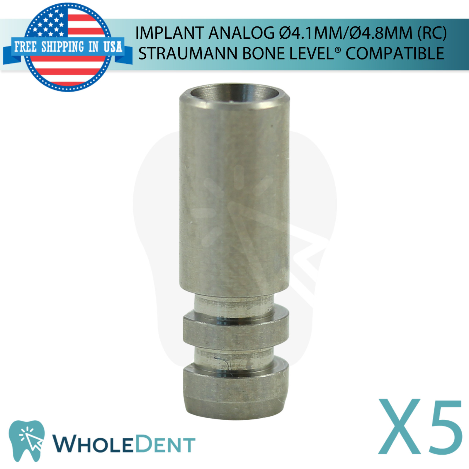 5x Dental Fixture Analog Ø4.1mm/Ø4.8mm Regular Straumann B0ne Level® Compatible