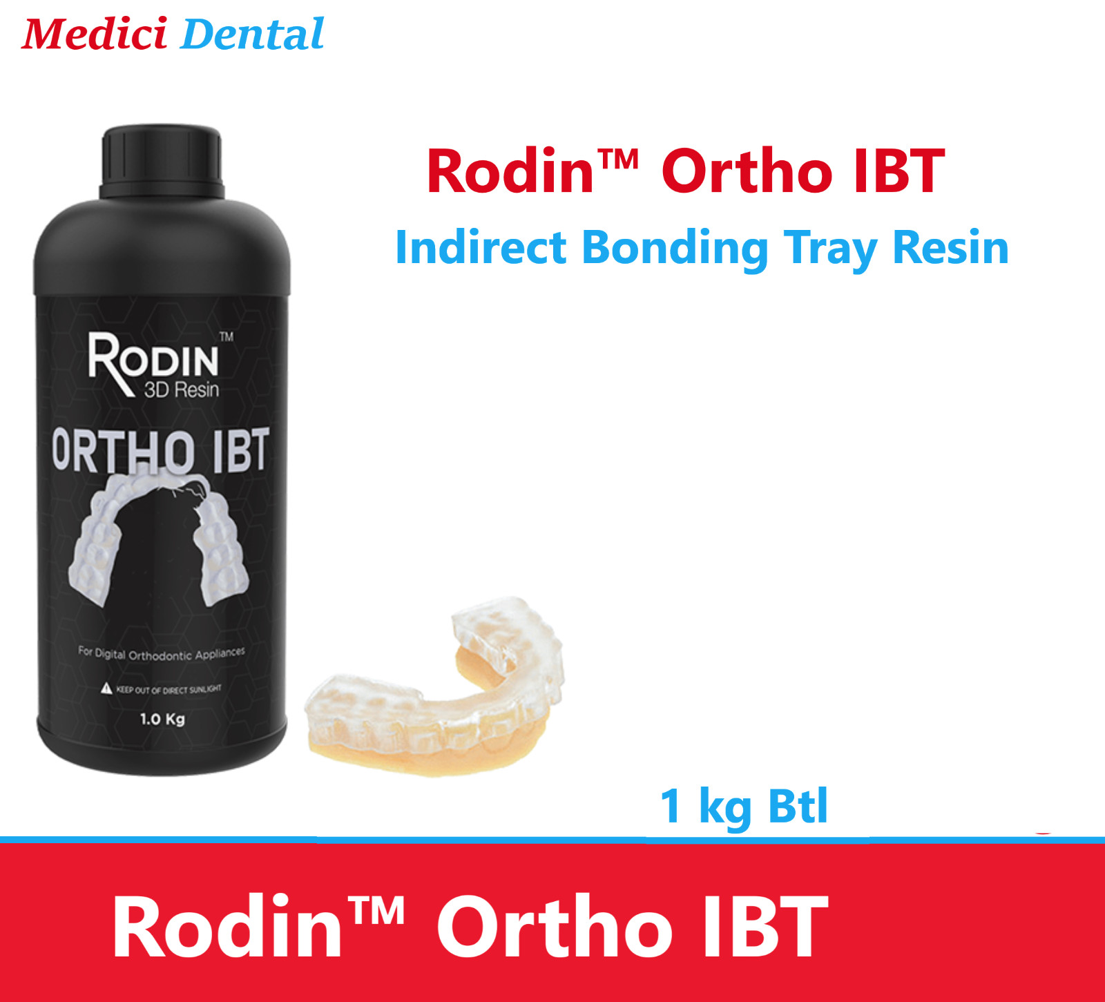 Dental Rodin® Ortho IBT For Digital Ortho Appliances, Indirect Bonding Tray, 1Kg