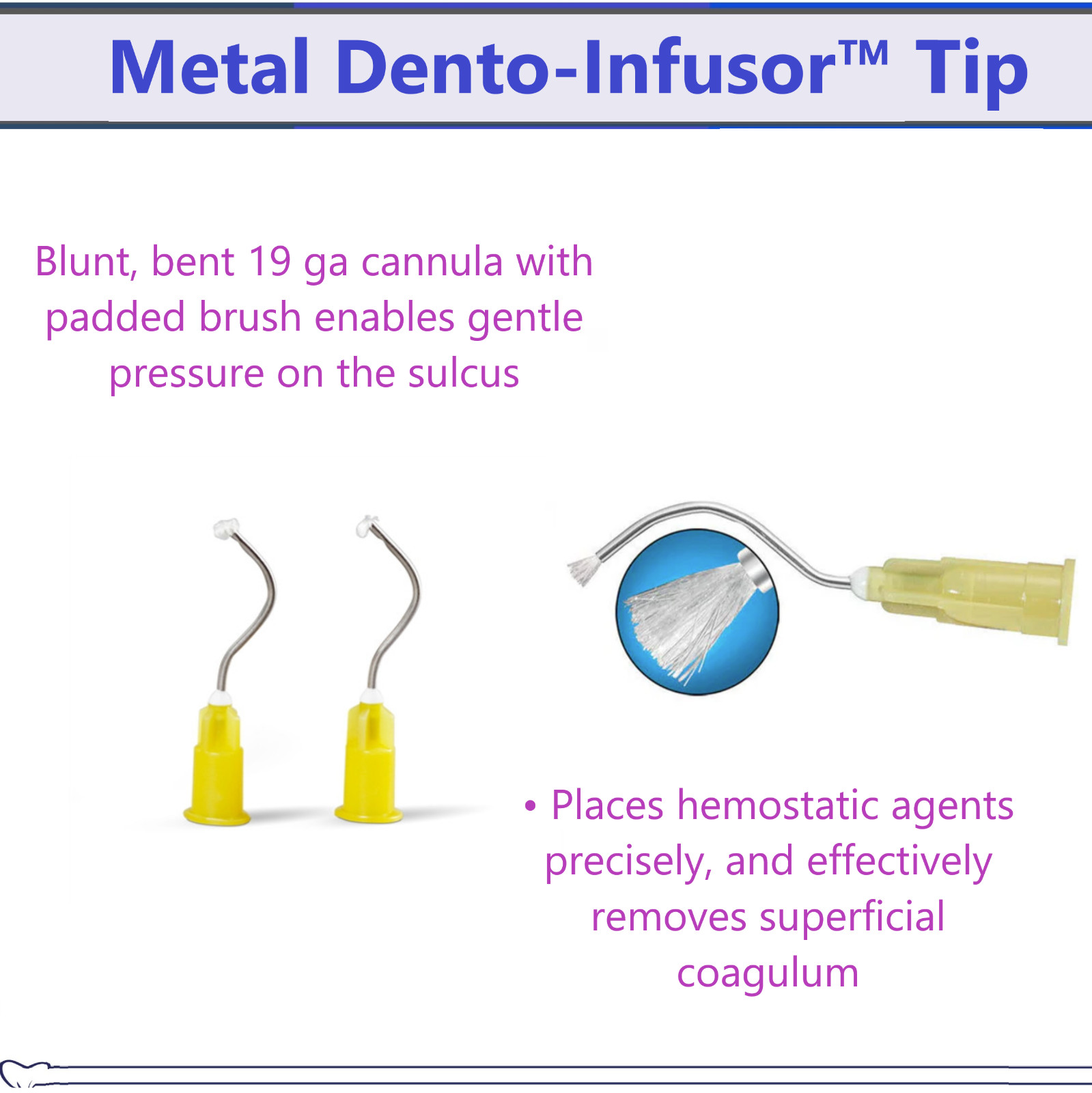 Dental Infusor Applicator Delivery Tips Pre-Bent Metal Brush End 19G