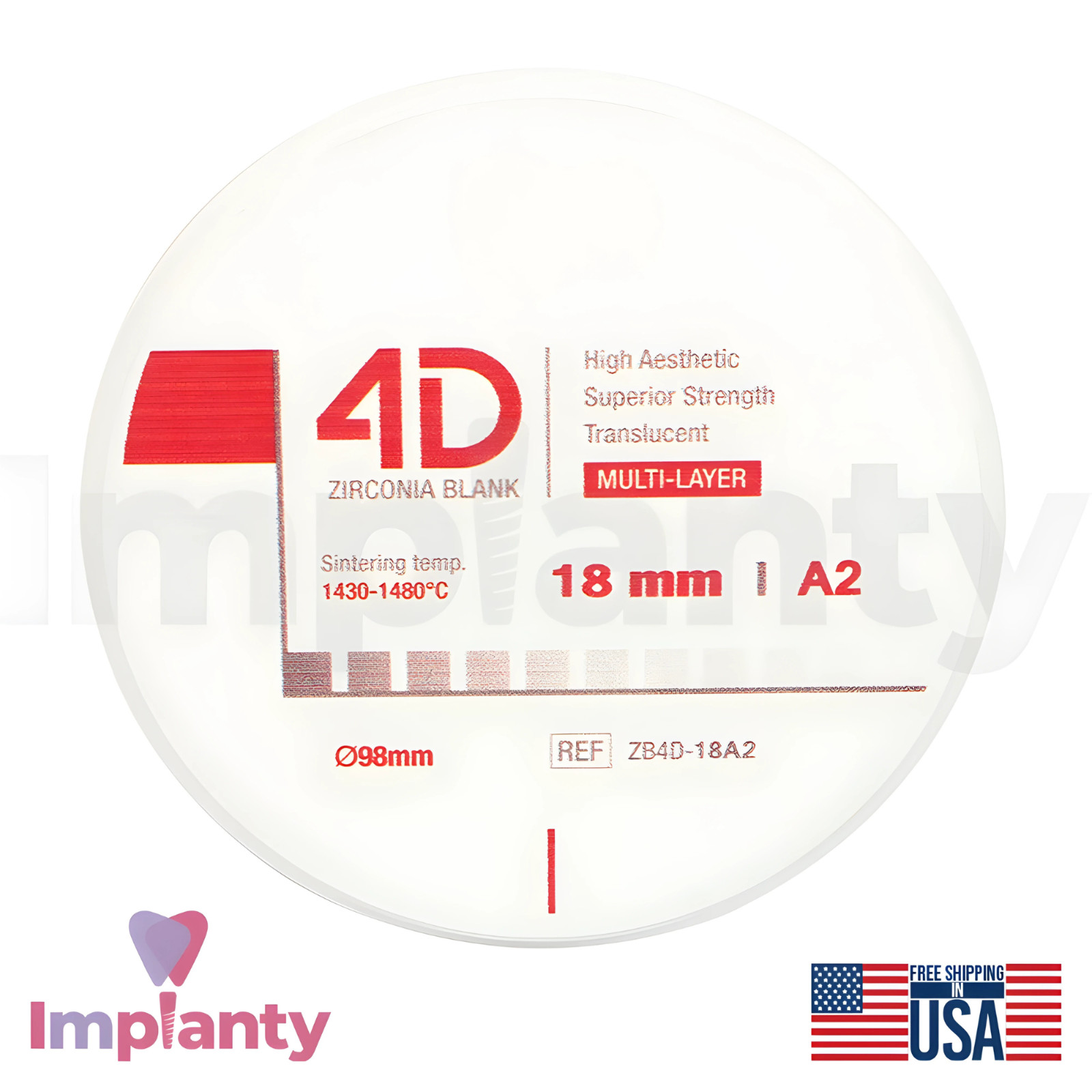 4D Zirconia Blank Permanent Fabrication of Fixed Dental Restorations Ø98mm