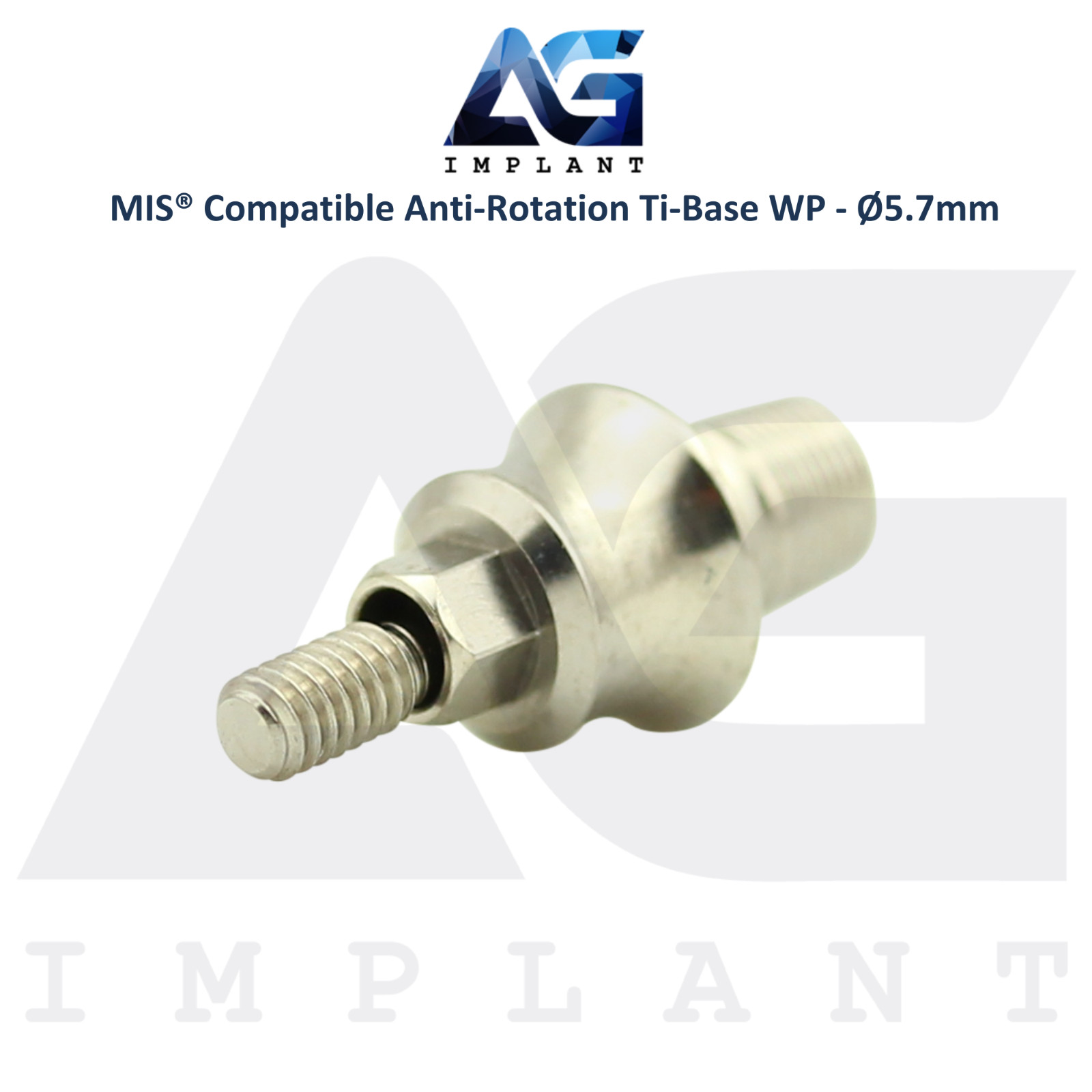 x5 Ti-Base Anti-Rotation Ø5.7mm WP Compatible with MIS® Int Hex System 2.45mm