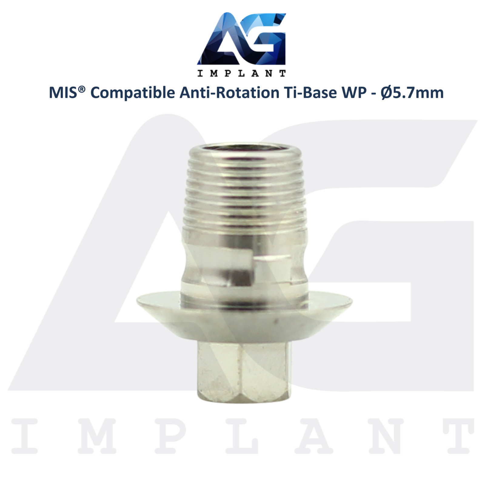 x5 Ti-Base Anti-Rotation Ø5.7mm WP Compatible with MIS® Int Hex System 2.45mm