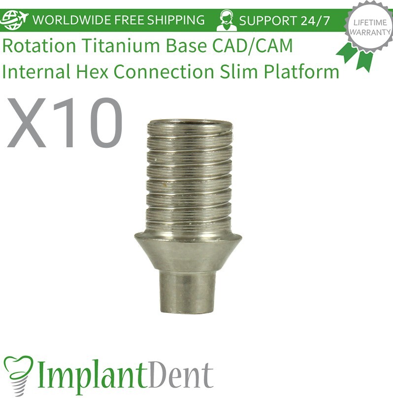 X10 T-Base CAD/CAM Rotational For Dental Int Hex Connection Slim Platform 2.0mm