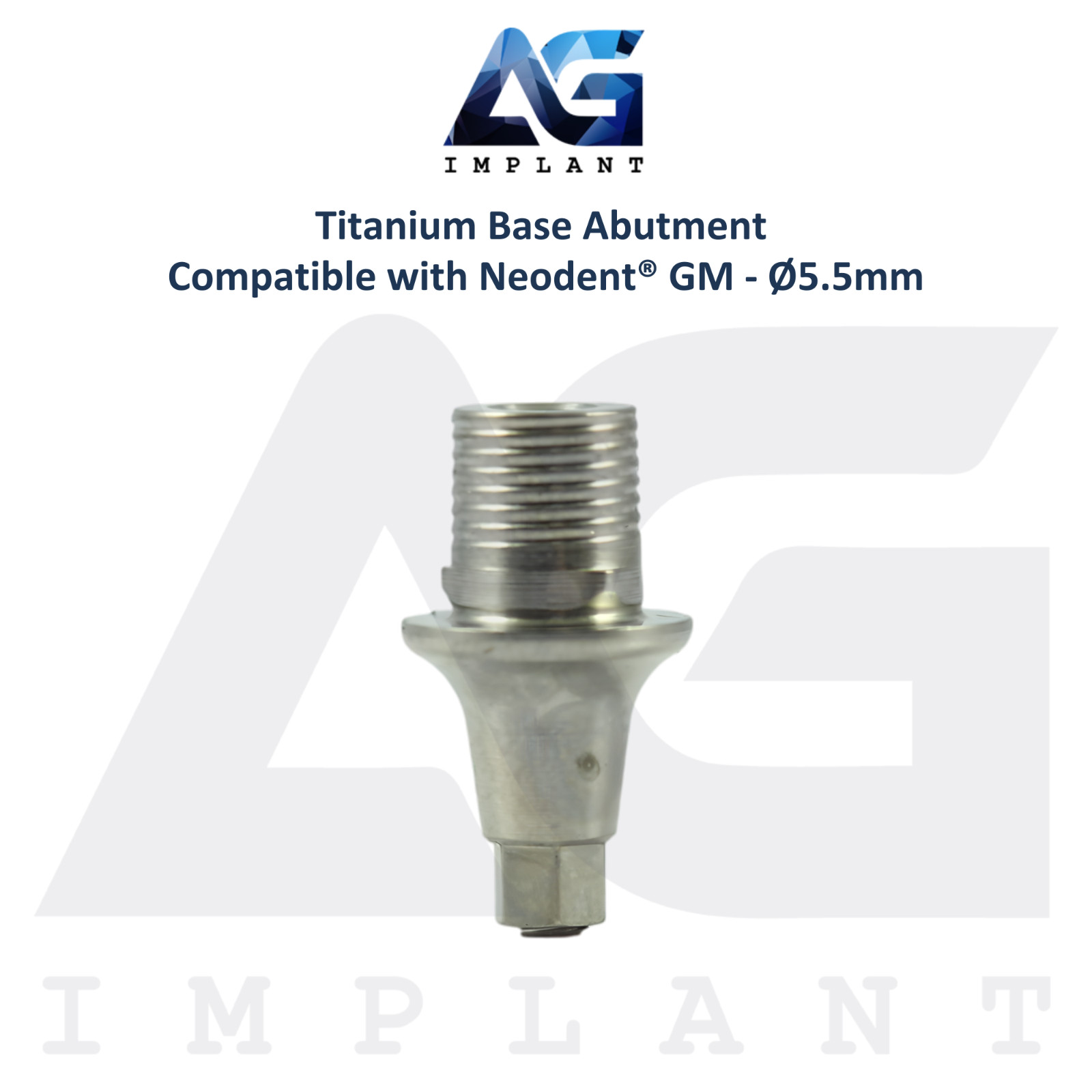 5 Titanium Base Prosthetic Neodent® GM Fixture Compatible Ø5.5mm CAD/CAM