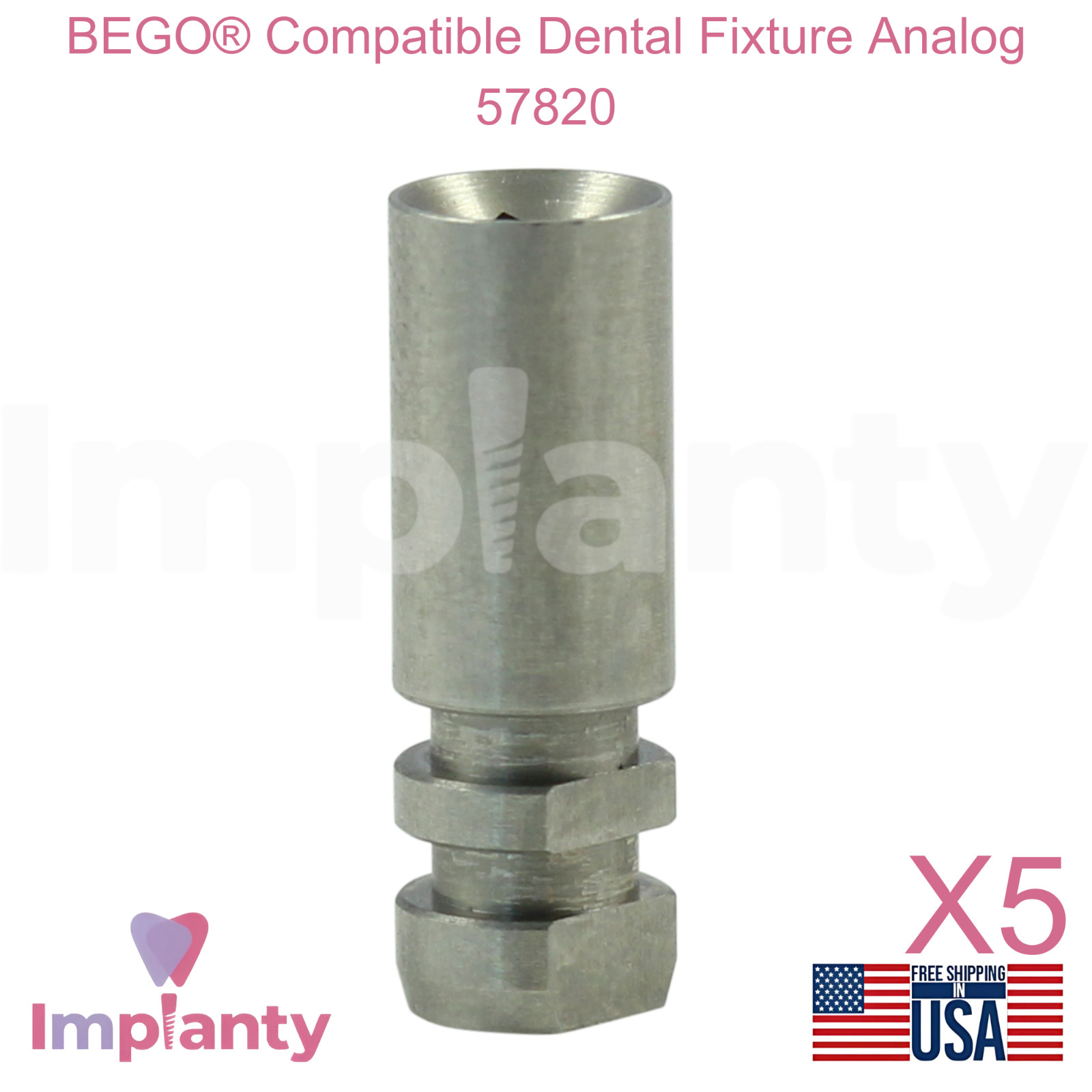 5x BEGO® Compatible Dental Fixture Analog 57820 Replica Ø4.1mm Diameter
