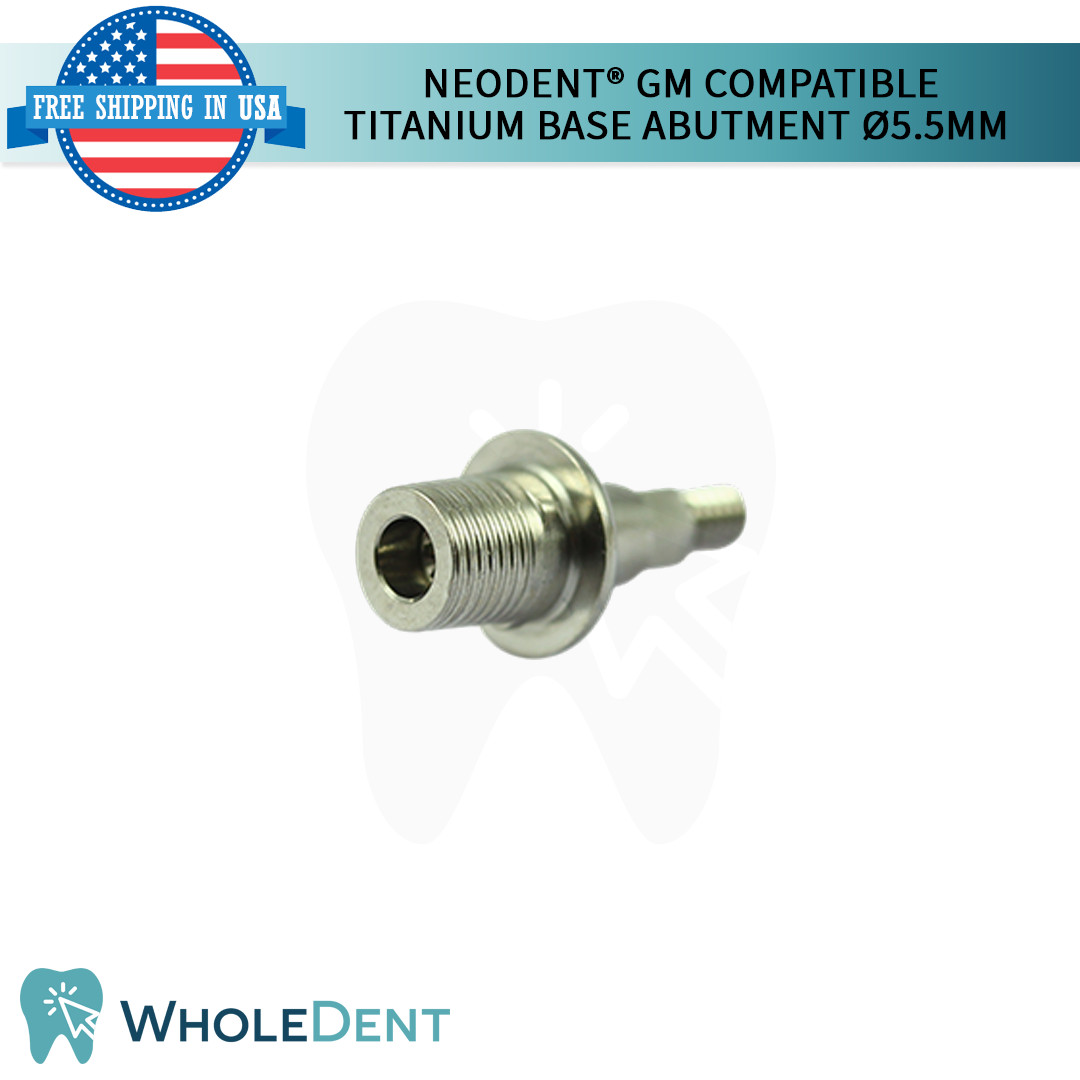 10X Titanium Base Dental Prosthetic Compatible with Neodent® GM Ø5.5mm Lab