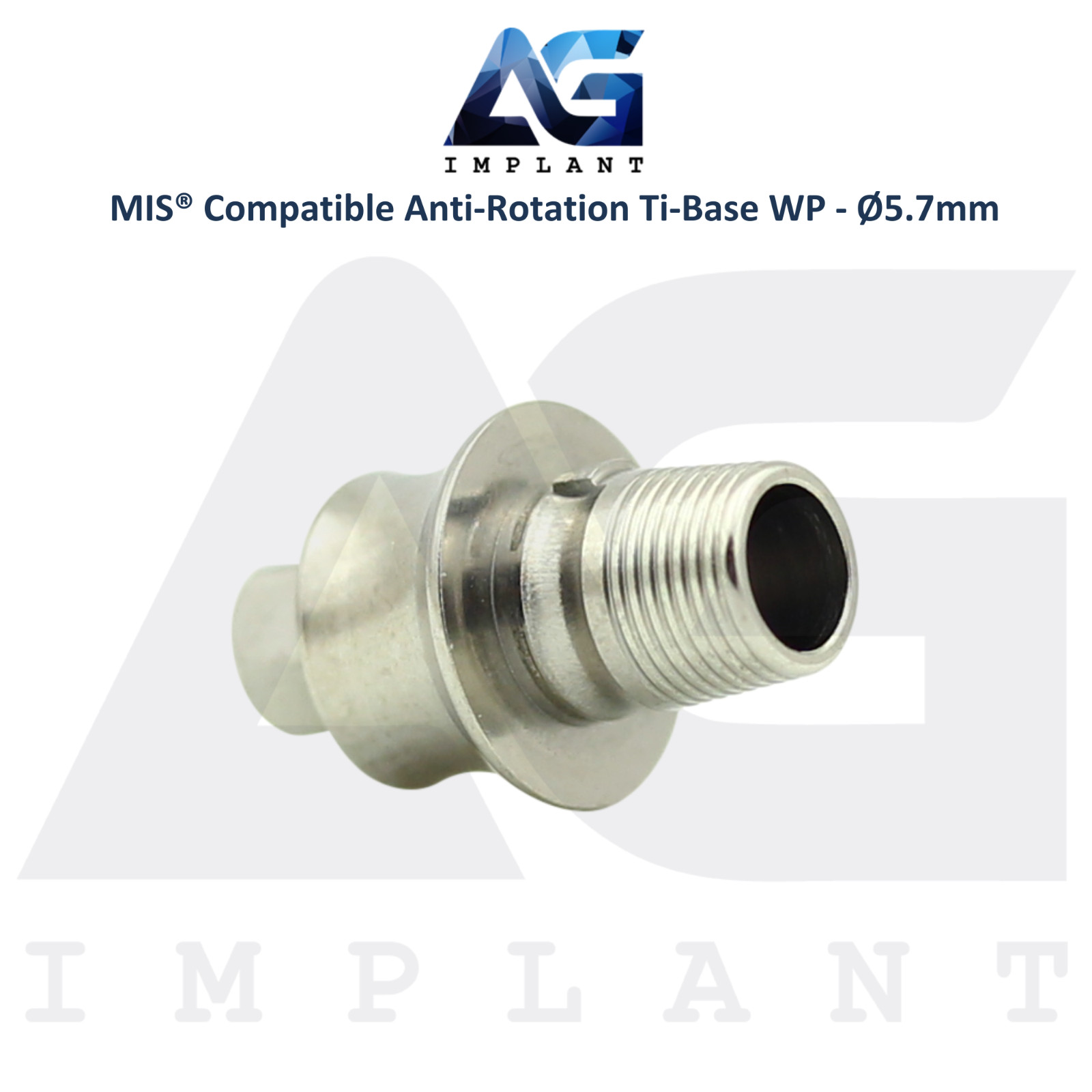 x5 Ti-Base Anti-Rotation Ø5.7mm WP Compatible with MIS® Int Hex System 2.45mm
