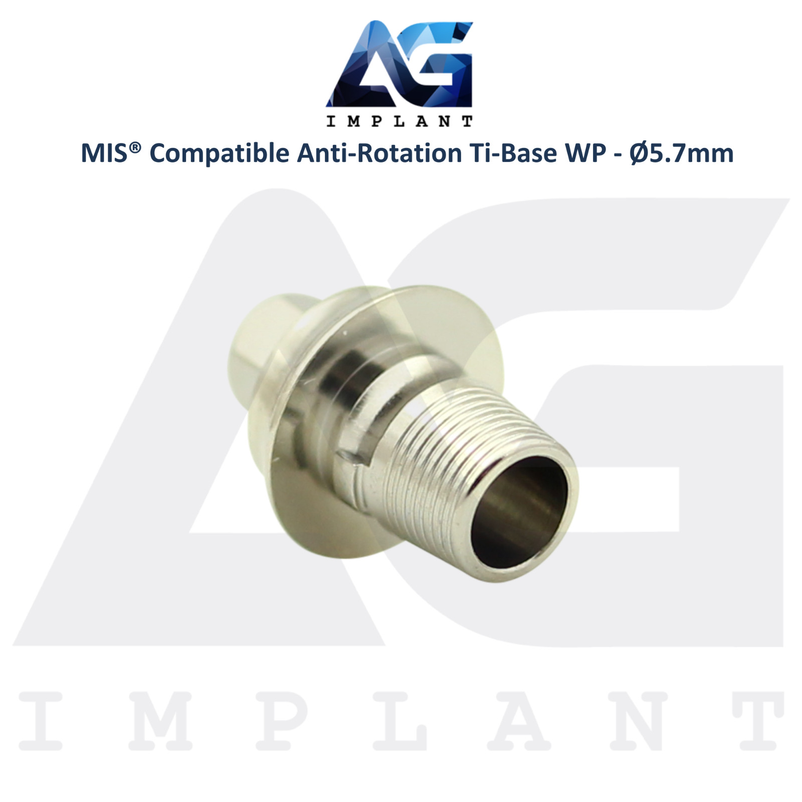 x5 Ti-Base Anti-Rotation Ø5.7mm WP Compatible with MIS® Int Hex System 2.45mm