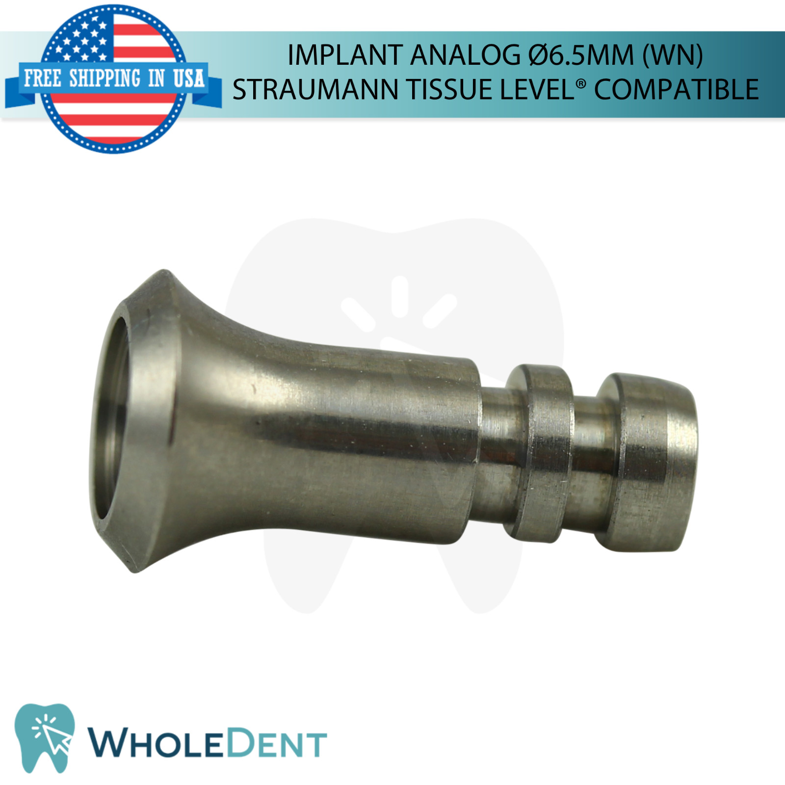 1x Dental Fixture Analog Ø6.5mm Wide Straumann Tissue Level® Compatible WN