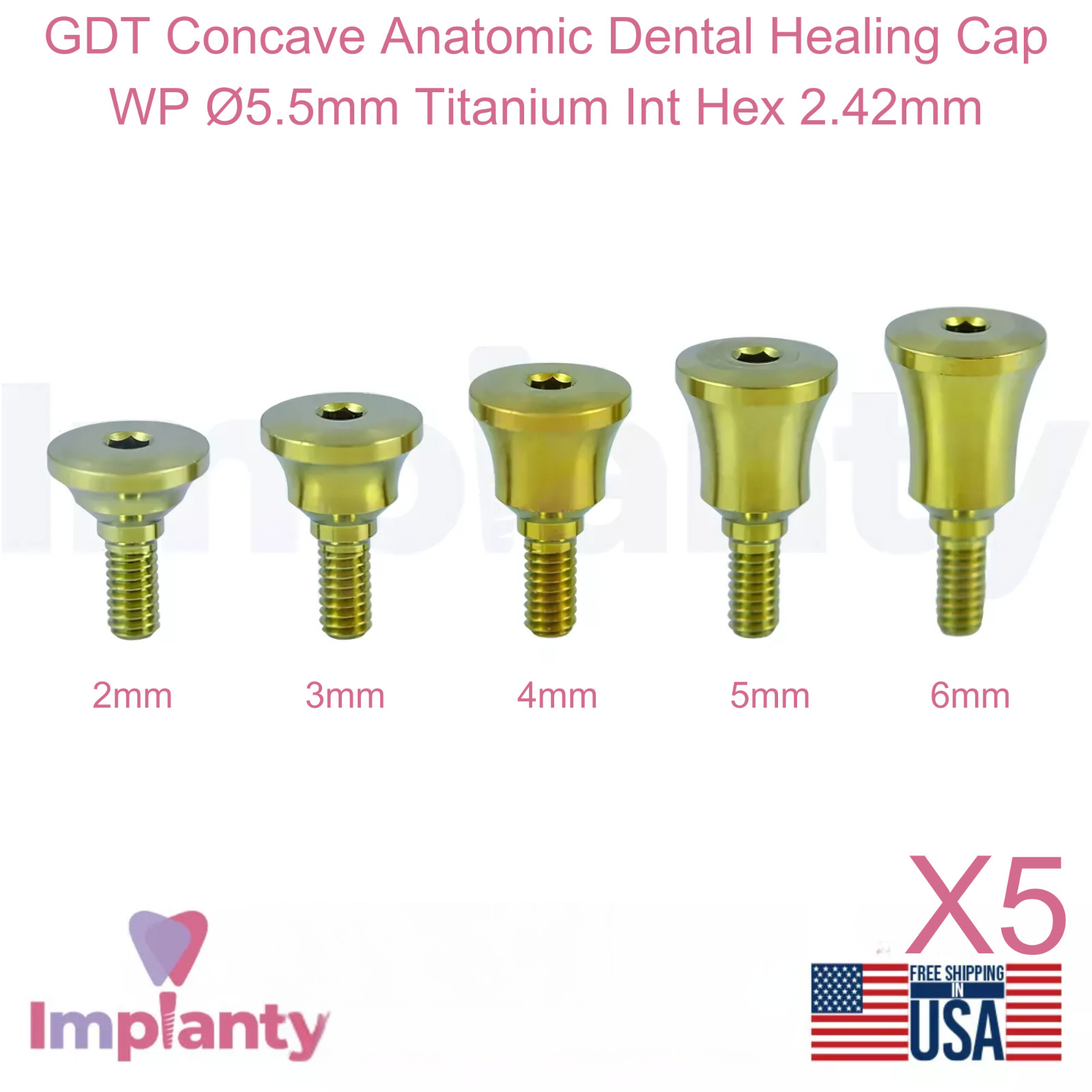 5x GDT Concave Anatomic Dental Healing Cap WP Ø5.5mm Titanium Int Hex 2.42mm