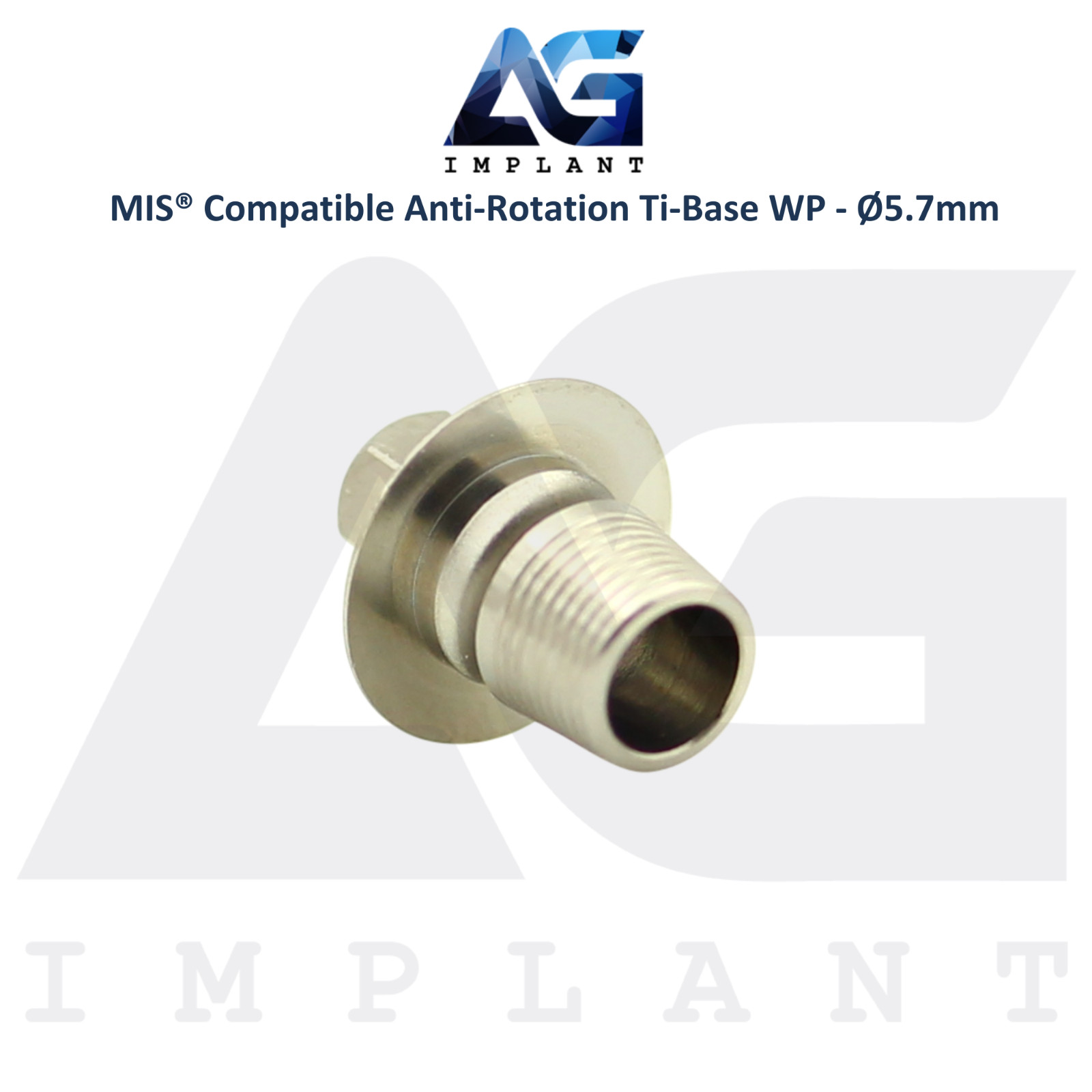 x5 Ti-Base Anti-Rotation Ø5.7mm WP Compatible with MIS® Int Hex System 2.45mm