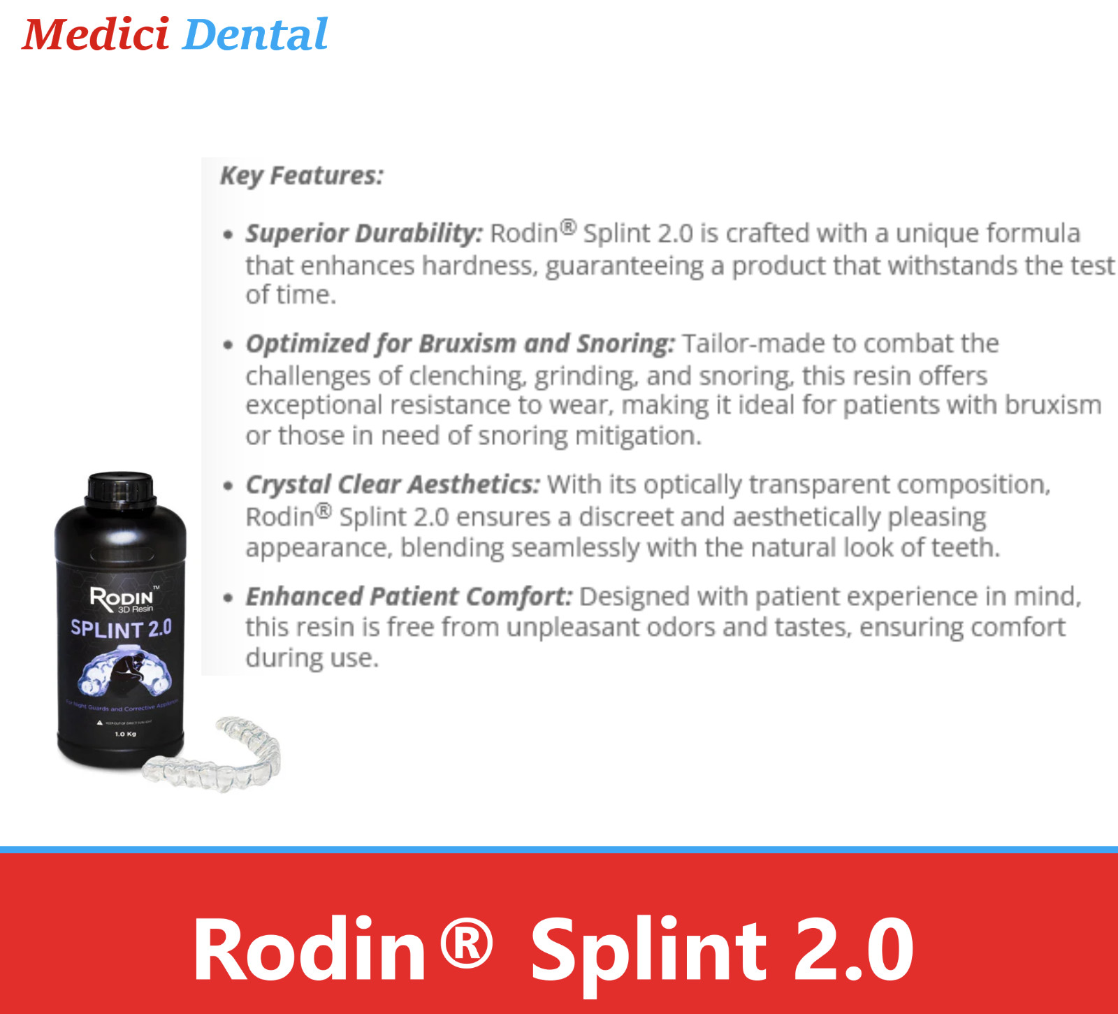 Dental Rodin™ 3D Printing Material, Clear Bite Rodin Splint 2.0, Rigid, 1kg/Btl