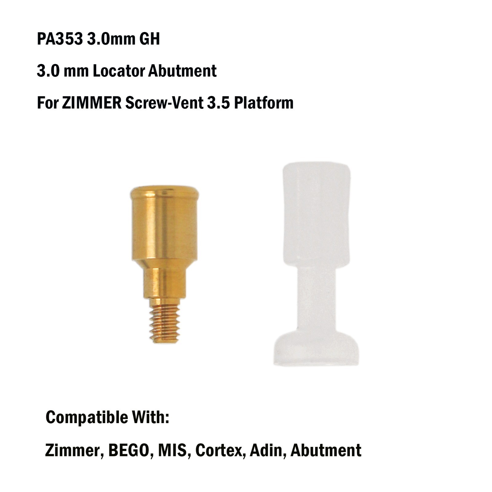 Zest Locator Tapered Abutment for ZIMMER Screw-Vent 3.5 Platform and Compatibles