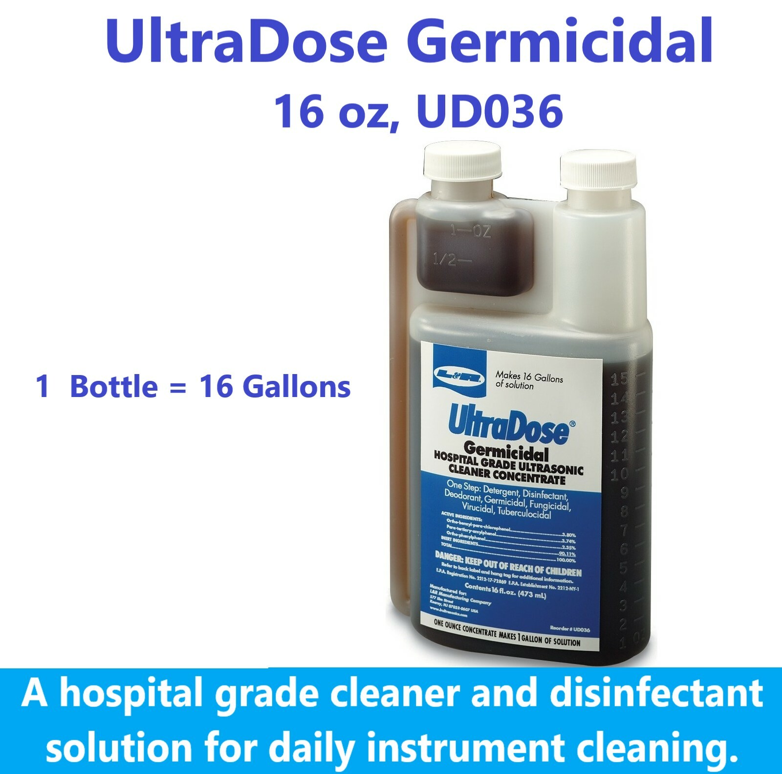 Denta L&R ULTRADOSE GERMICIDAL ULTRASONIC CLEANER CONCENTRATE, 16Oz, UD036