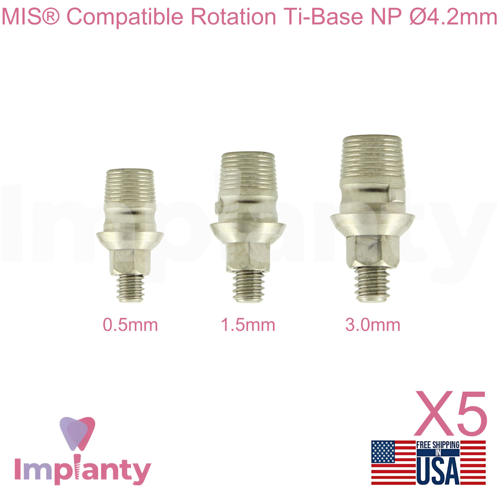5x MIS® Compatible Rotation Ti-Base Narrow Platform NP Ø4.2mm Int Hex 2.10mm