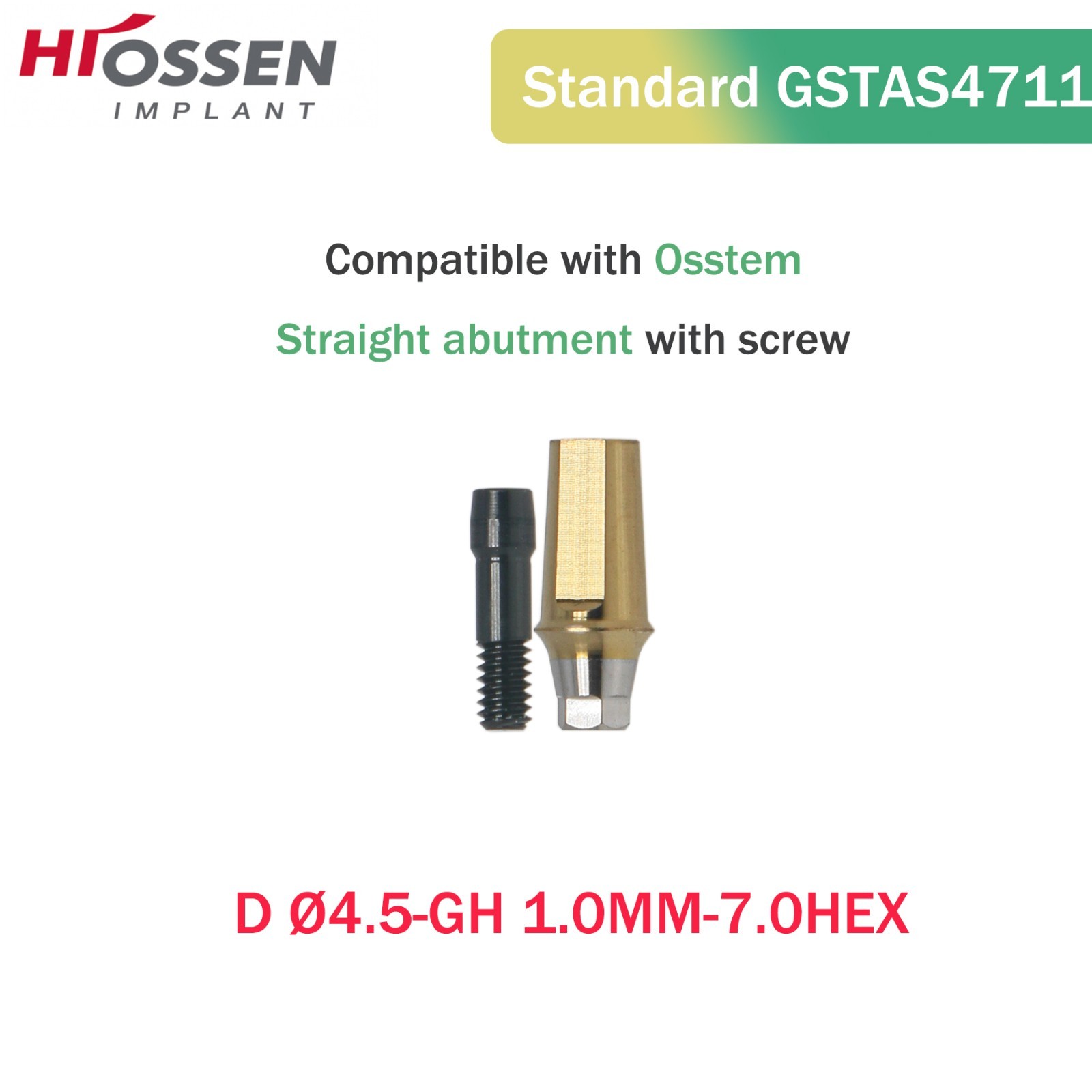 Hiossen Osstem Reg Hex Abutment Ø4.5mm Ti Grade5 1-5mm GH GSTAS Series ETIII/TS