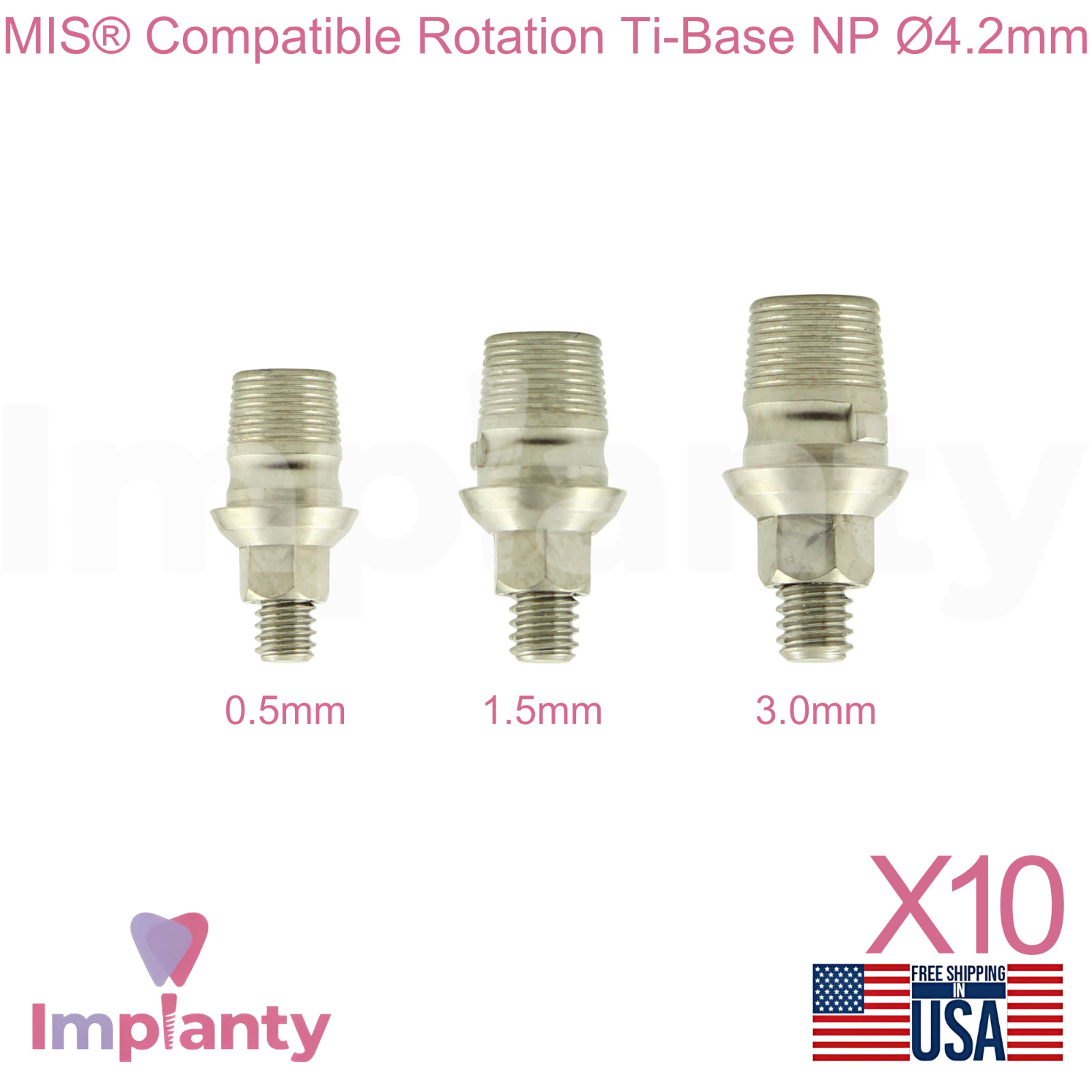 10x MIS® Compatible Rotation Ti-Base Narrow Platform NP Ø4.2mm Int Hex 2.10mm