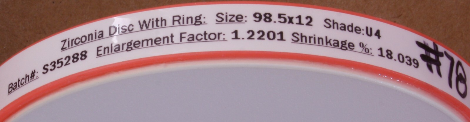 Scratched Zirlux FC2 Zirconia Disc Blank U4 98.5×12 mm 1.2190 Enlargement Factor