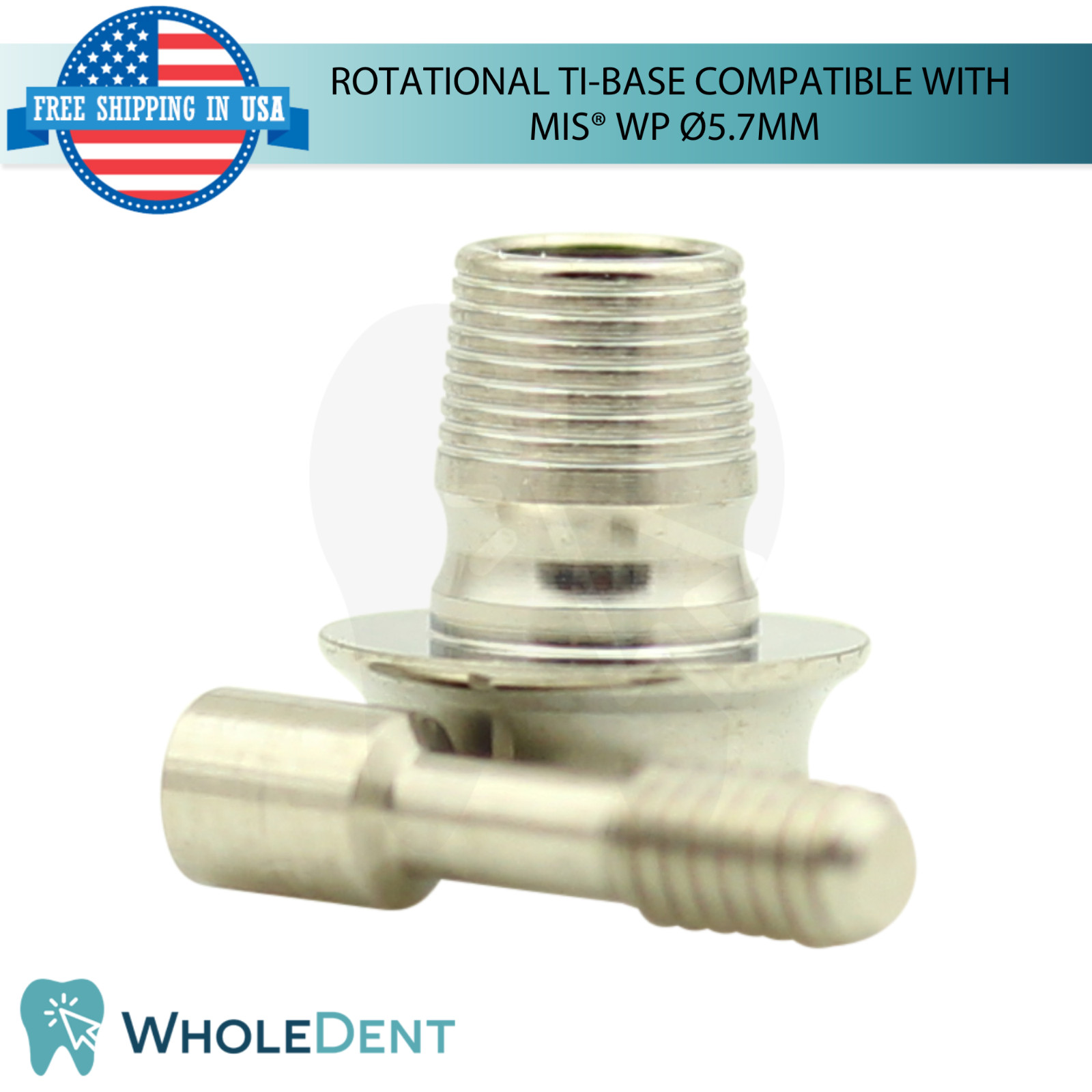5x Dental Rotational Ti-Base Ø5.7mm WP MIS® Compatible Int Hex System 2.45mm