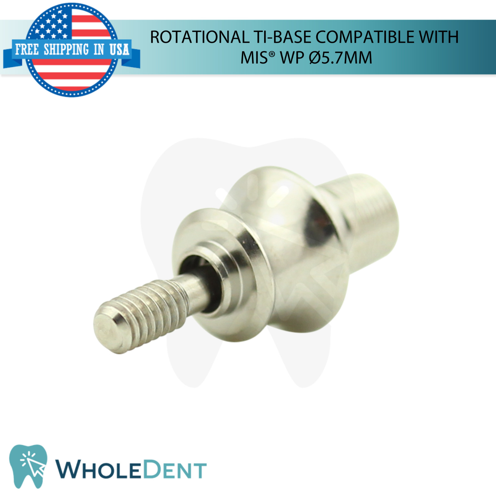 5x Dental Rotational Ti-Base Ø5.7mm WP MIS® Compatible Int Hex System 2.45mm