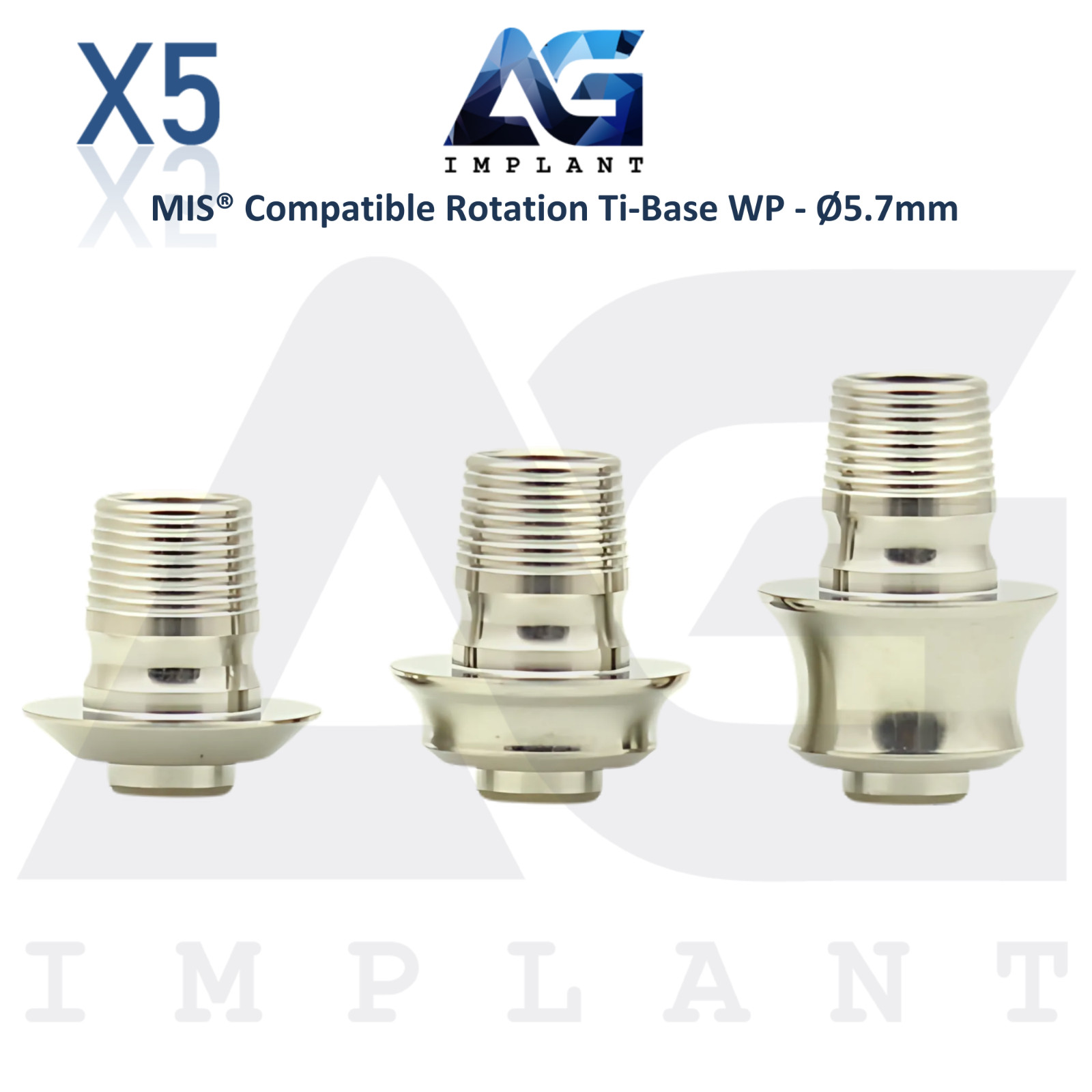 x5 Dental Ti-Base Rotation Ø5.7mm WP Compatible with MIS® Int Hex System 2.45mm