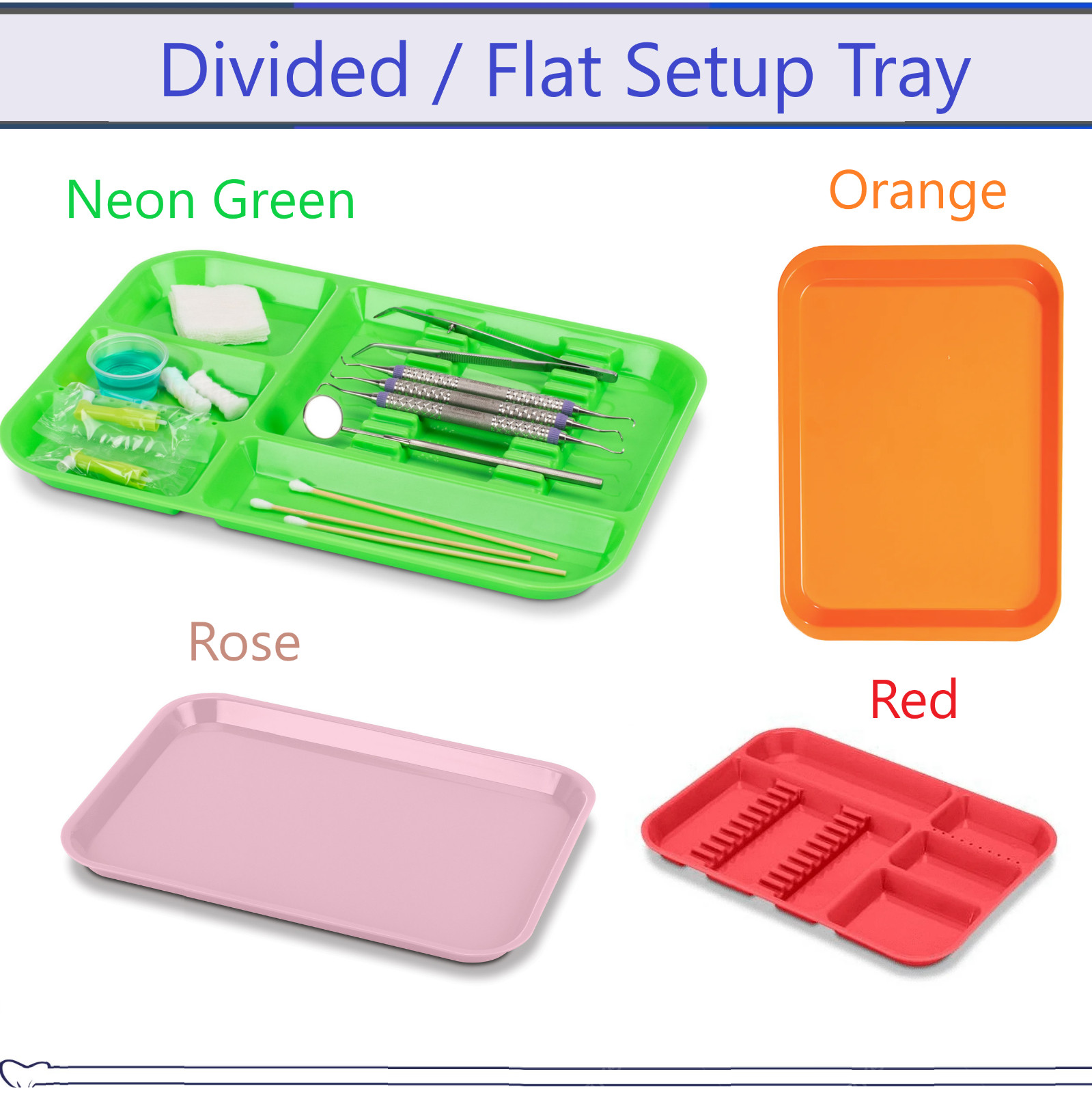 Dental Procedure Set-Up Trays Flat B (Ritter) or B Divided Autoclavable to 250F