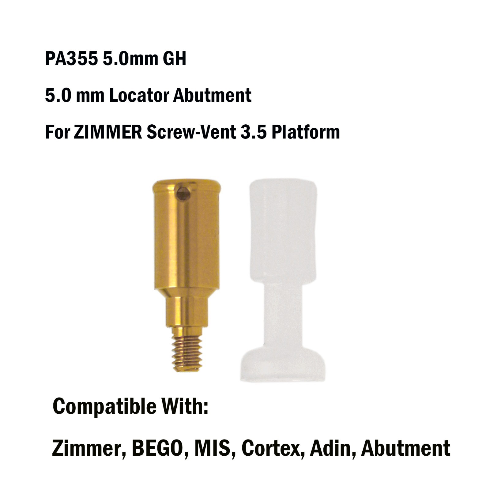 Zest Locator Tapered Abutment for ZIMMER Screw-Vent 3.5 Platform and Compatibles