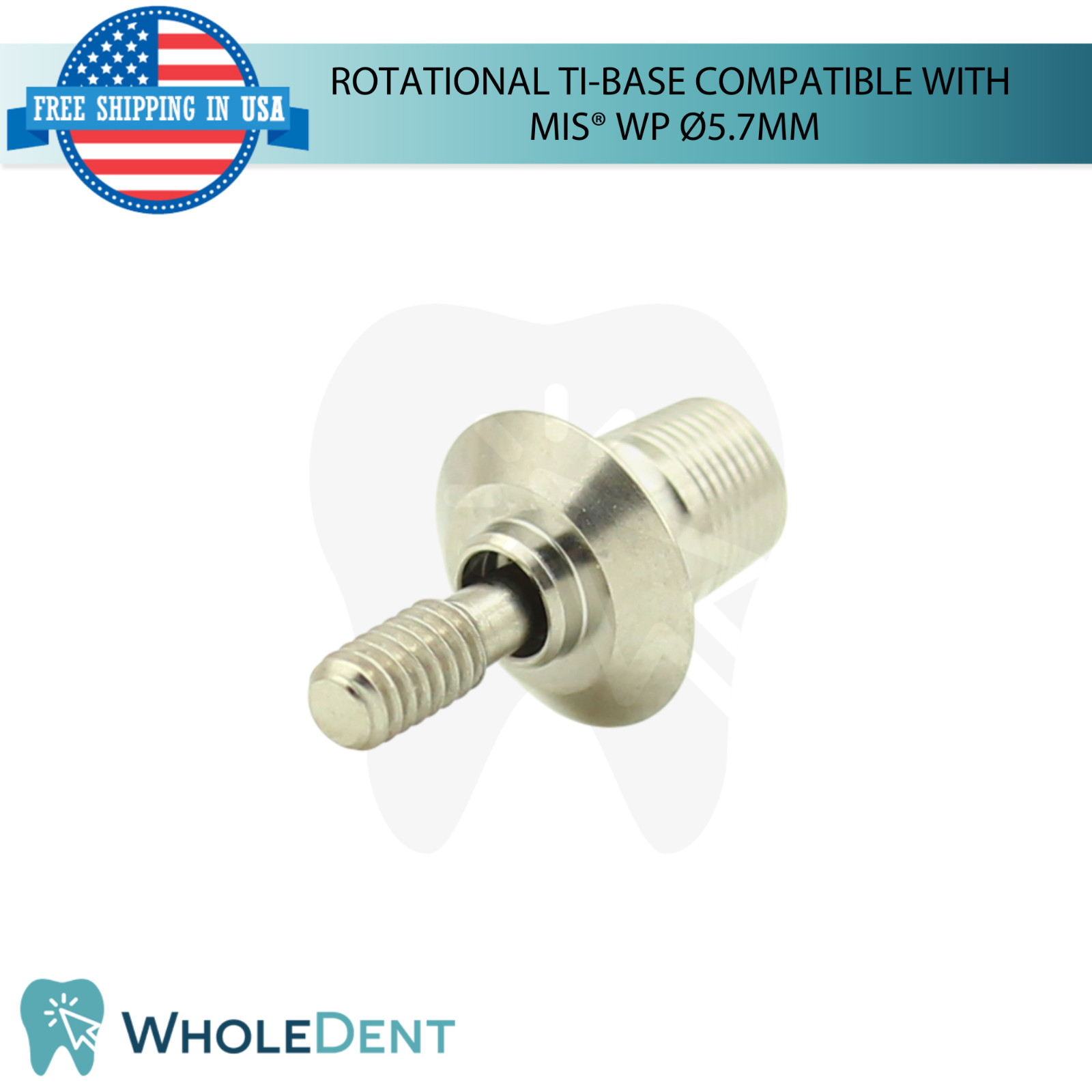 5x Dental Rotational Ti-Base Ø5.7mm WP MIS® Compatible Int Hex System 2.45mm