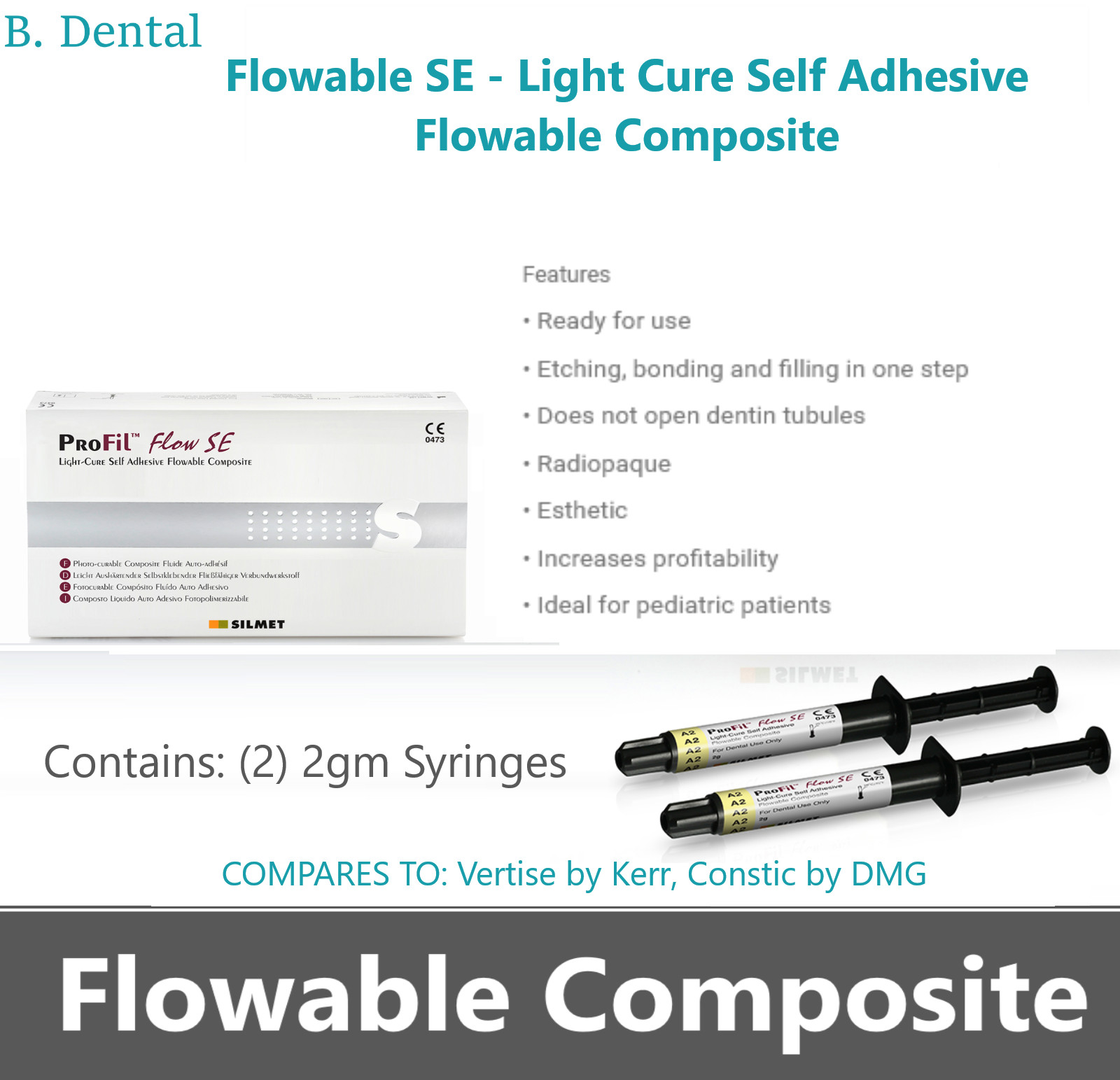 Dental Flowable composite SE, light cure Self-adhesive, (2) x 2gm, Shade A1, USA