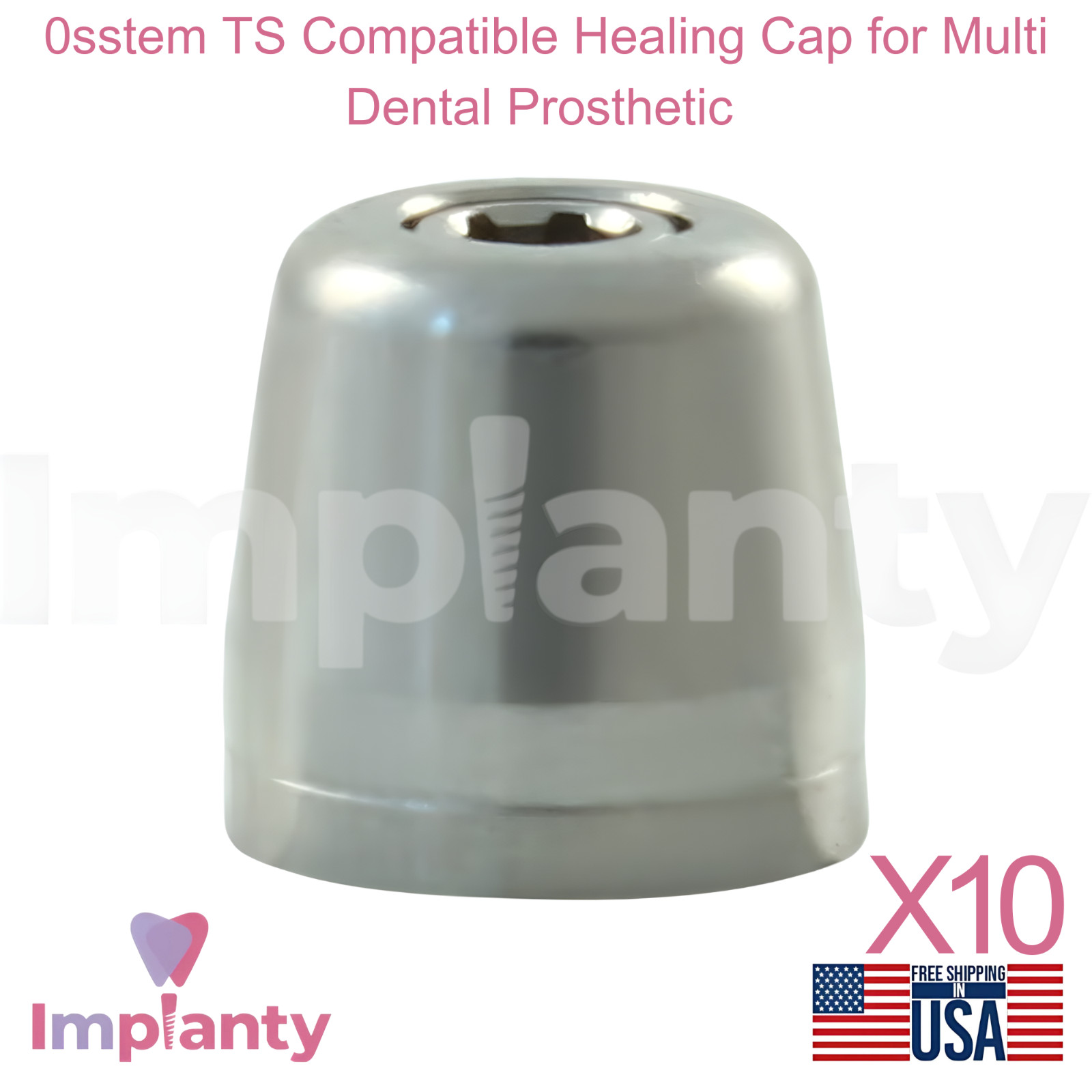 10x 0sstem TS Compatible Healing Cap for Multi Dental Prosthetic Ø4.8mm Diameter