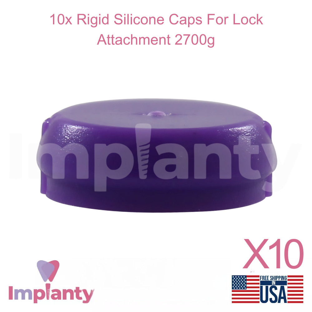 10x Dental Rigid Silicone Caps For Lock Overdenture Attachment 2700g Dentistry