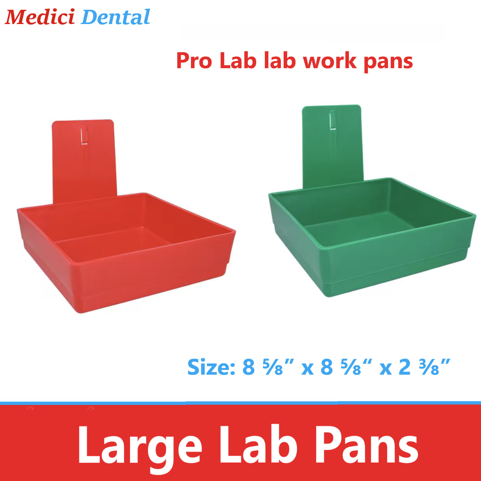 Dental Lab Pro Lab Pan Large with Metal Clip 8⅝” x 8⅝” x 2 ⅜” Deep, Choose Color