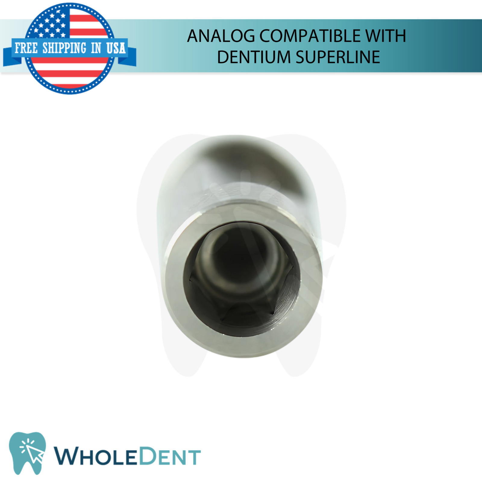 10X Dental Analog Compatible With Dent!um® Superline Ø4.5mm Int Hex Connection