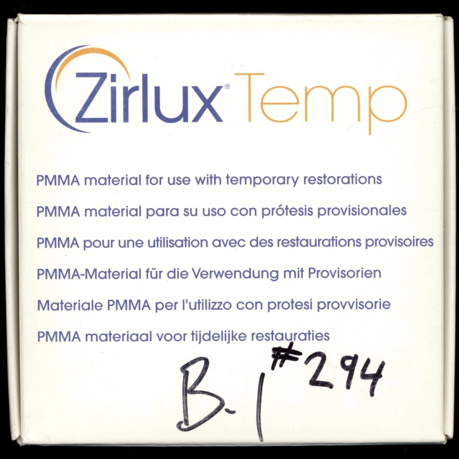 Used Zirlux Temp PMMA – 98×18 mm – Shade B1 – 900-7905 – Use By 2026-03