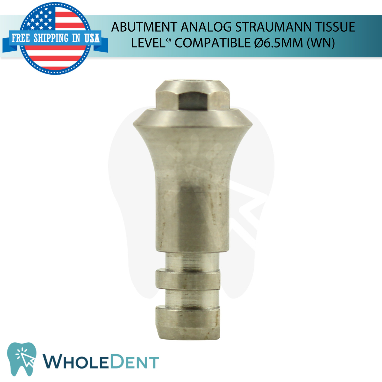 Dental Prosthetic Analog Straumann Tissue Level® Compatible Ø6.5mm System WN