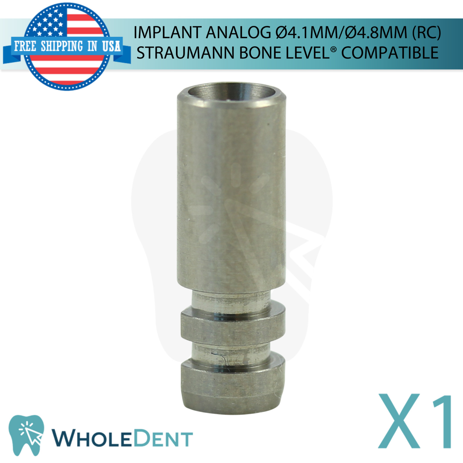 1x Dental Fixture Analog Ø4.1mm/Ø4.8mm Regular Straumann B0ne Level® Compatible