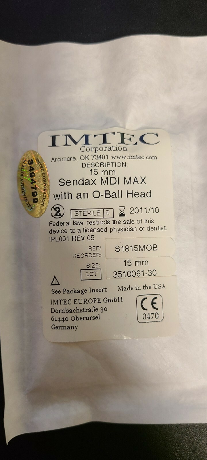 IMTEC Sendax MDI Max with an O-Ball Head 15mm Each