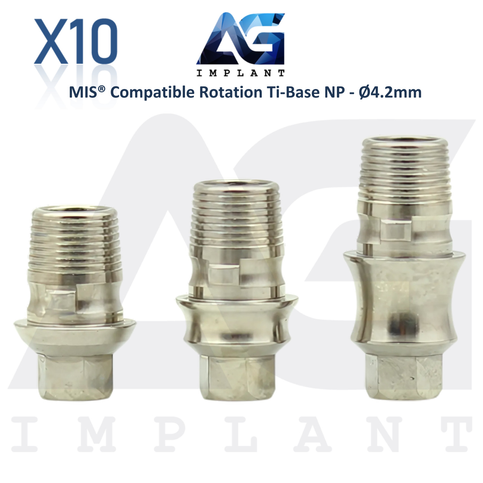 x10 Dental Ti-Base Rotation Ø4.2mm NP Compatible with MIS® Int Hex System 2.10mm
