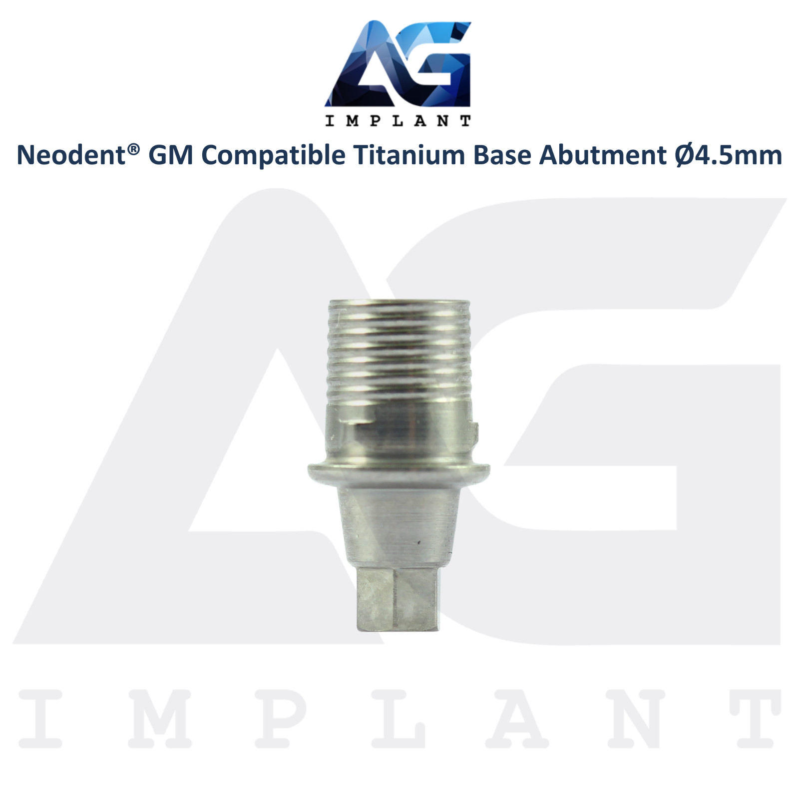 Titanium Base Prosthetic Ø4.5mm Neodent® GM Fixtures Compatible CAD/CAM