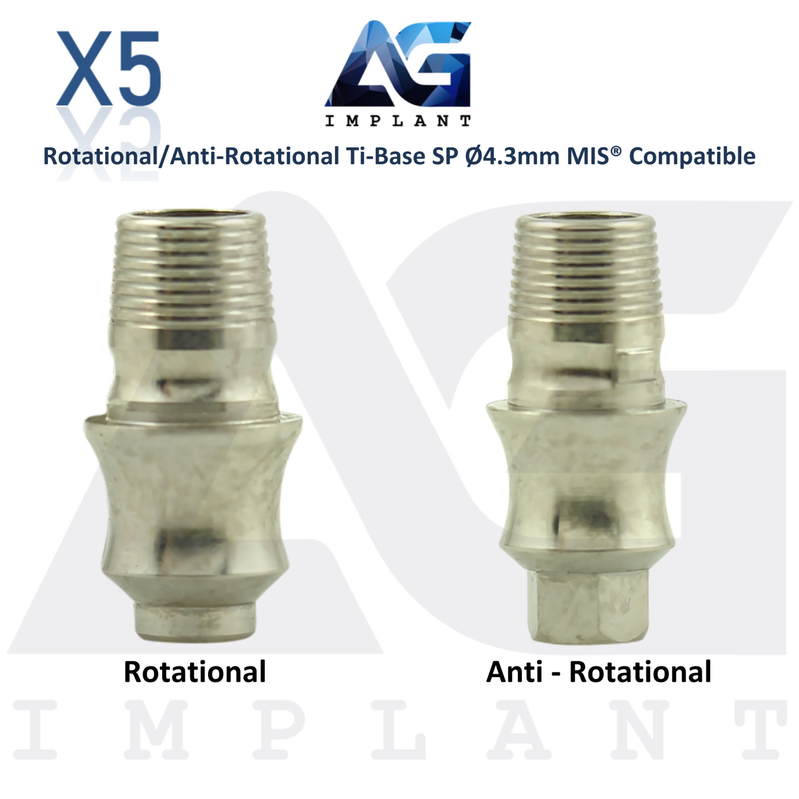 x5 MIS® Compatible Tibase Anti-Rotational/Rotational Ø4.3mm Standard Platform
