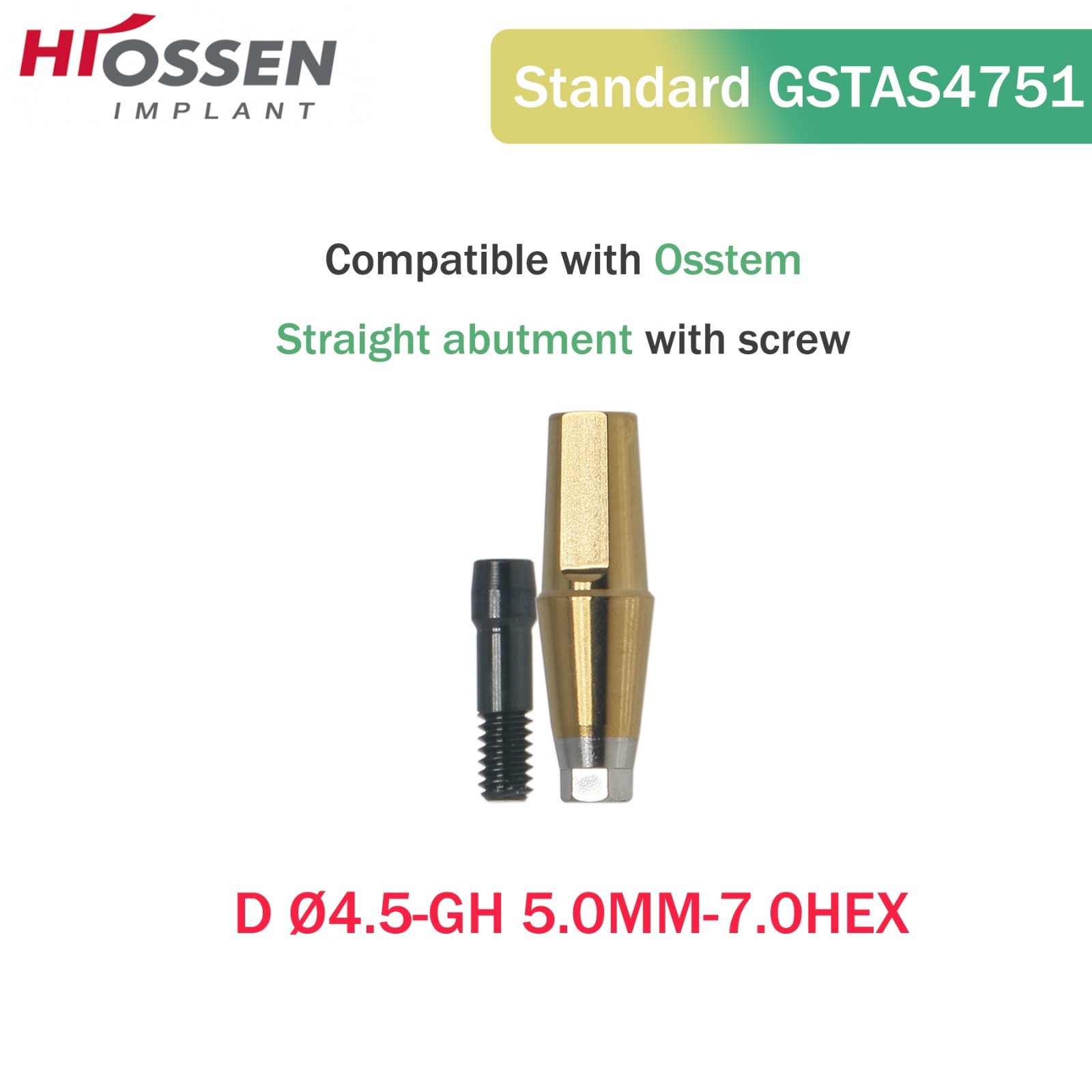 Hiossen Osstem Reg Hex Abutment Ø4.5mm Ti Grade5 1-5mm GH GSTAS Series ETIII/TS