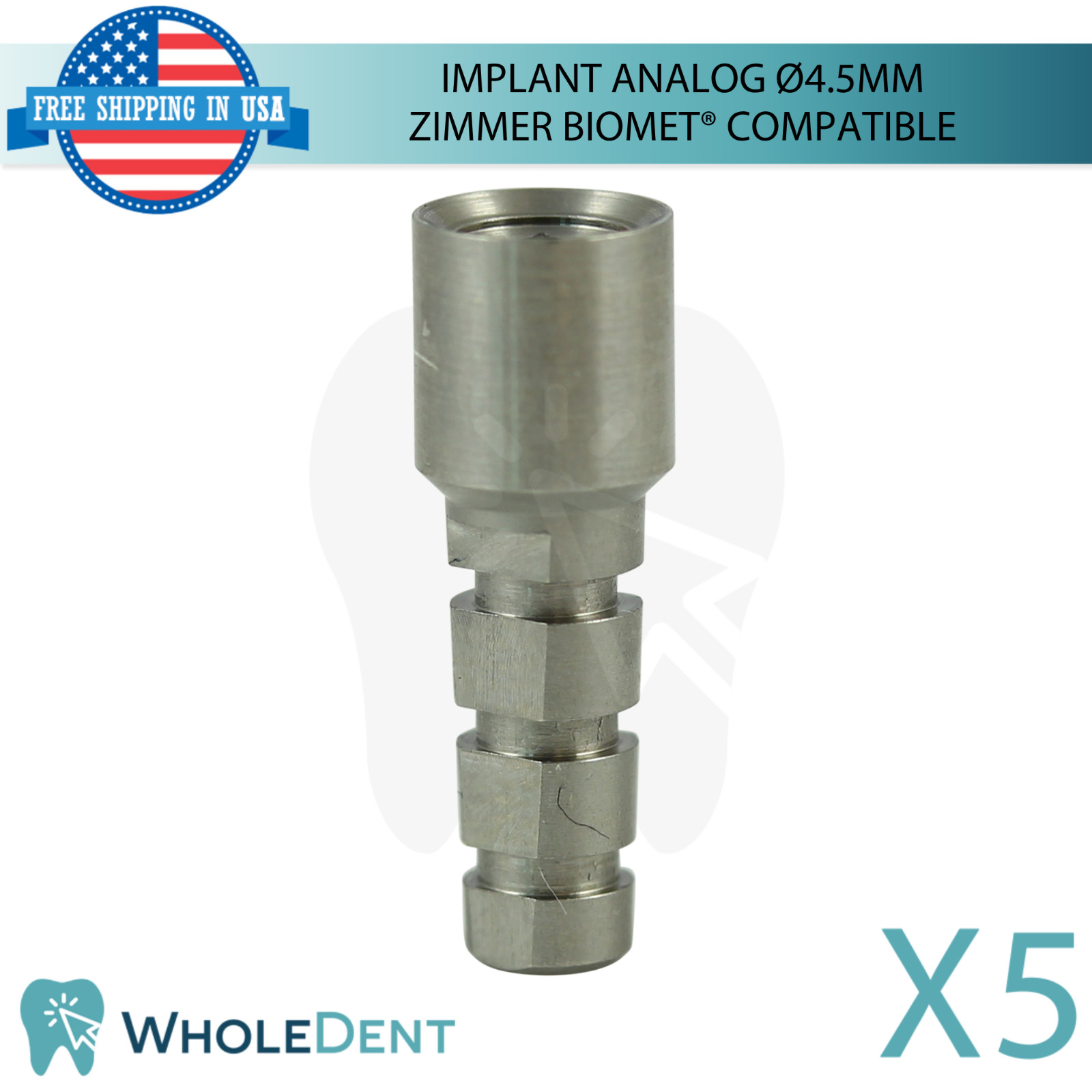 5x Dental Fixture Analog Ø4.5mm Zimmer Biomet® Compatible Int Hex 2.5mm