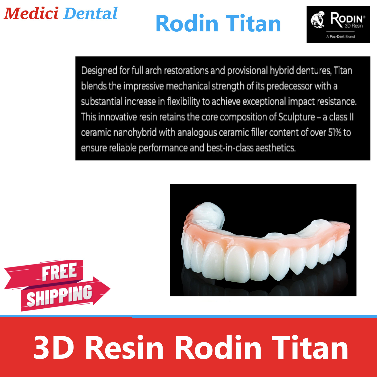 3D Print Dental Rodin Titan, Shade A1, 600g/Btl – Full Arch restorations Denture