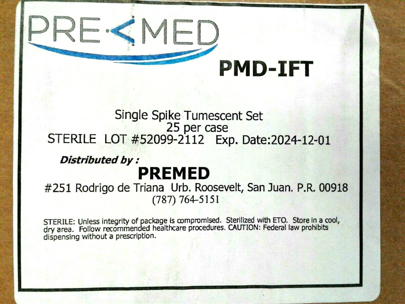 PREMED PMD-IFT SINGLE SPIKE TUMESCENT SET Qty 1 Exp. 2024-12-01