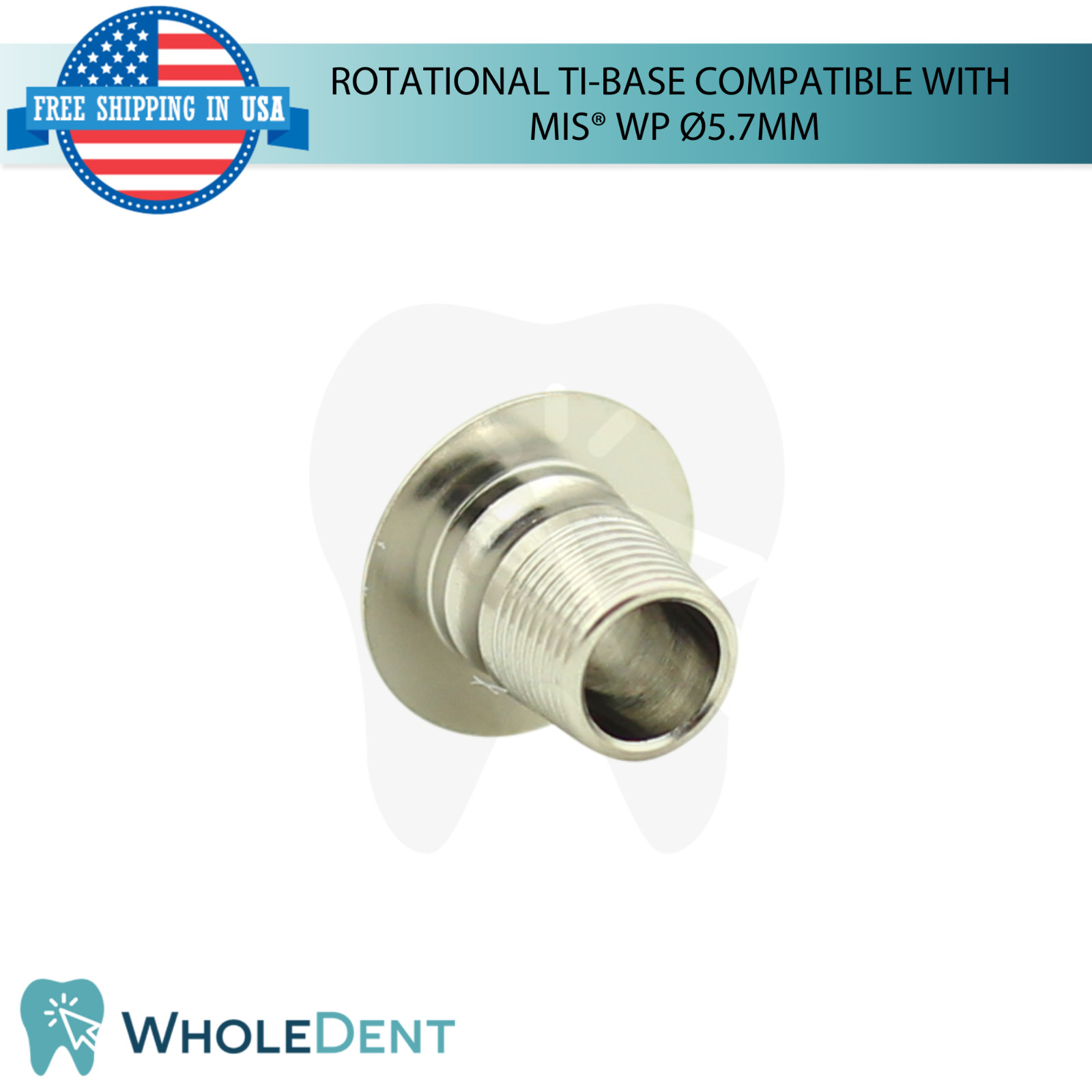 5x Dental Rotational Ti-Base Ø5.7mm WP MIS® Compatible Int Hex System 2.45mm