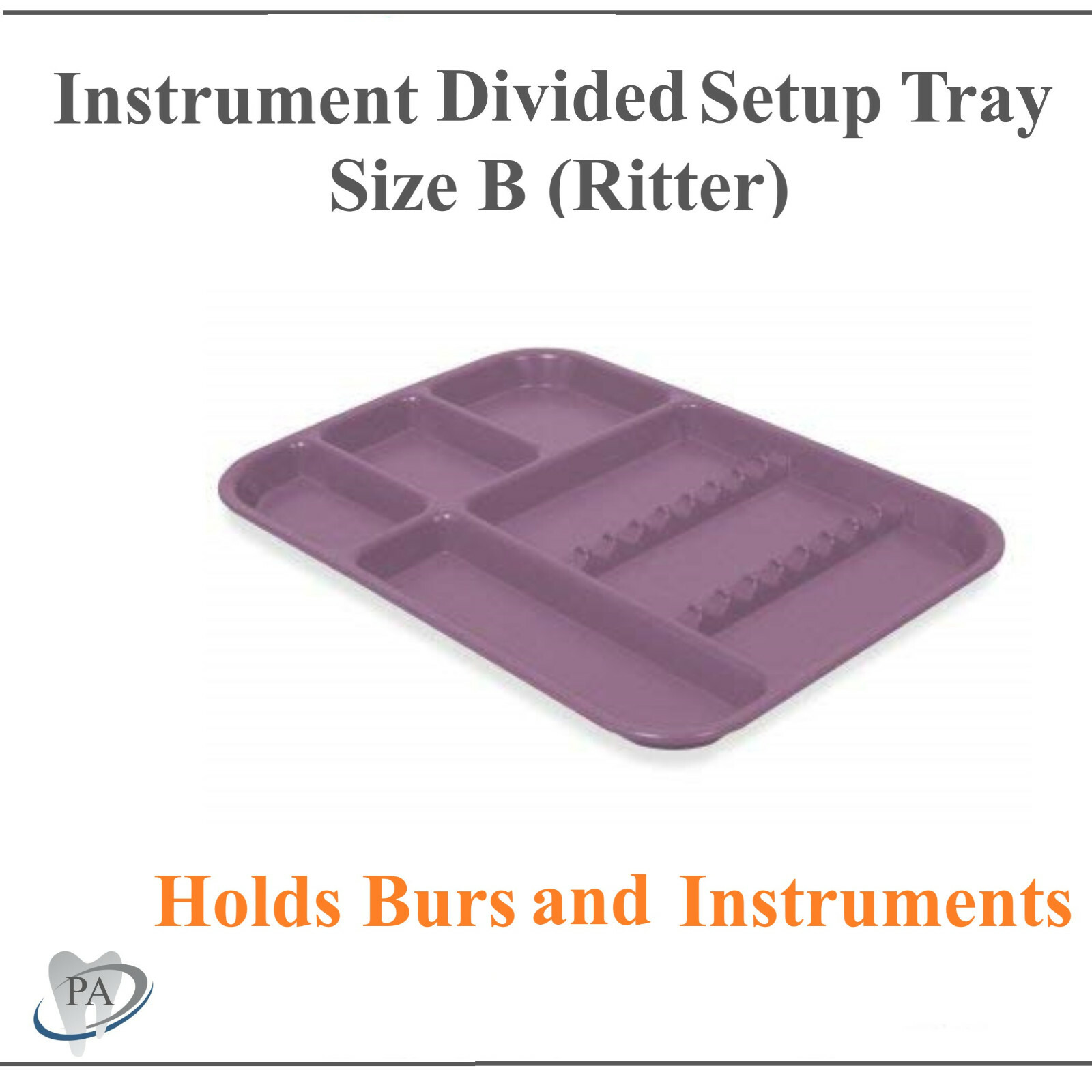 DENTAL INSTRUMENT SET UP TRAY INCLUDES BUR HOLDER SECTION (Pick Color) B Ritter