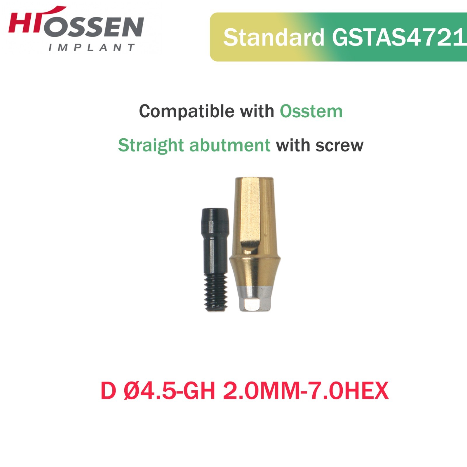 Hiossen Osstem Reg Hex Abutment Ø4.5mm Ti Grade5 1-5mm GH GSTAS Series ETIII/TS